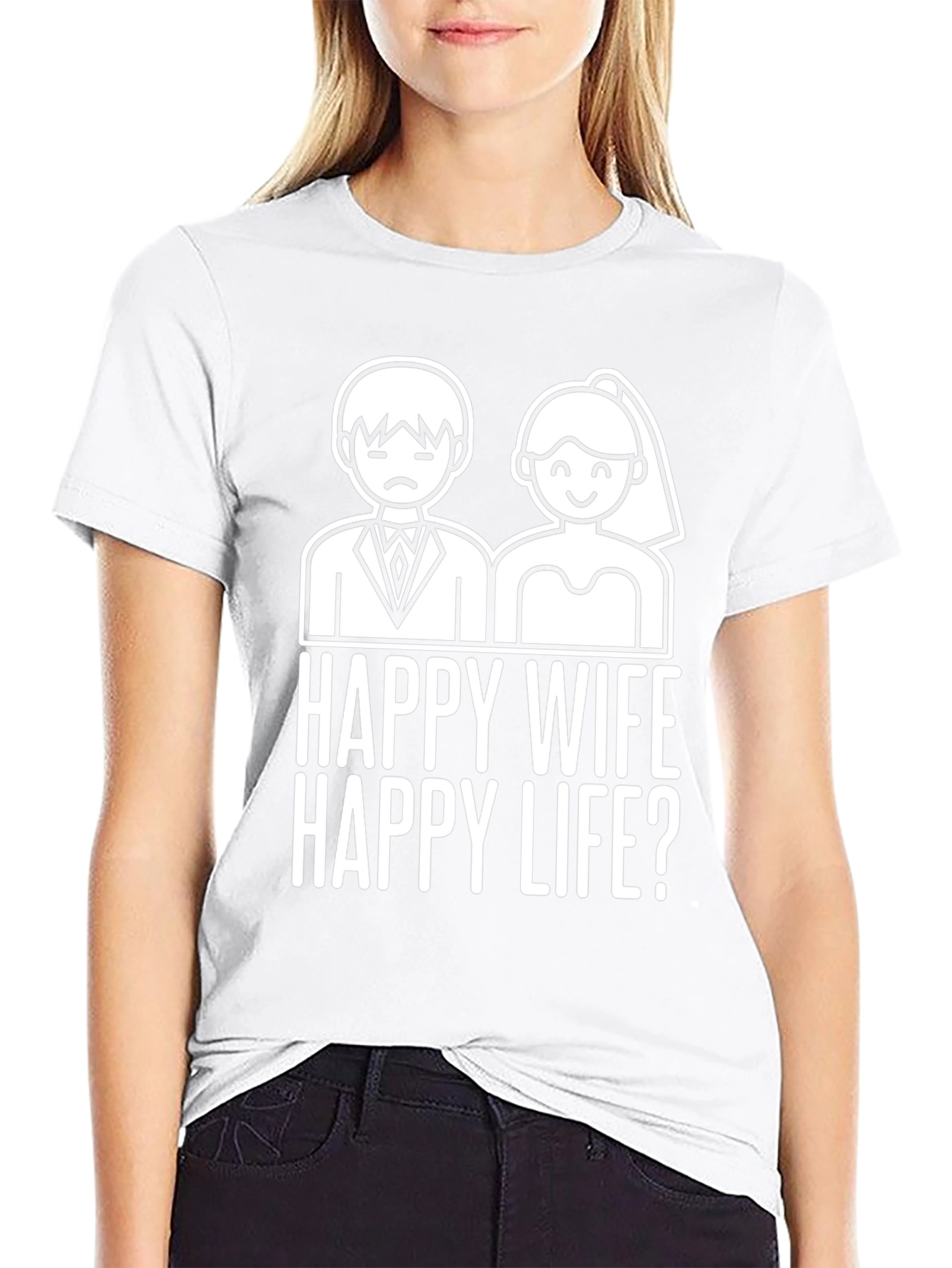 Funny Happy Wife Happy Life? Graphic Tee