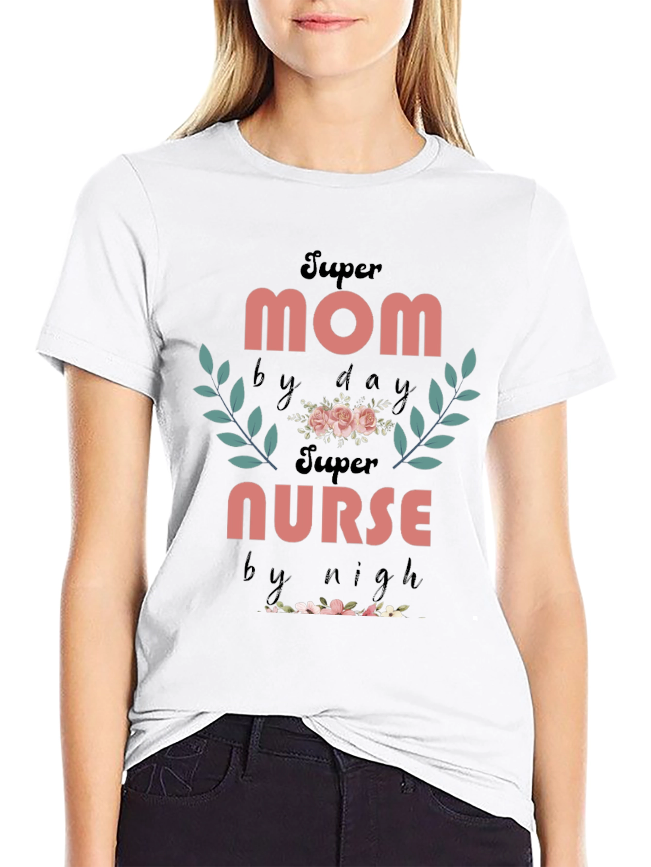 Super Mom Nurse T-Shirt