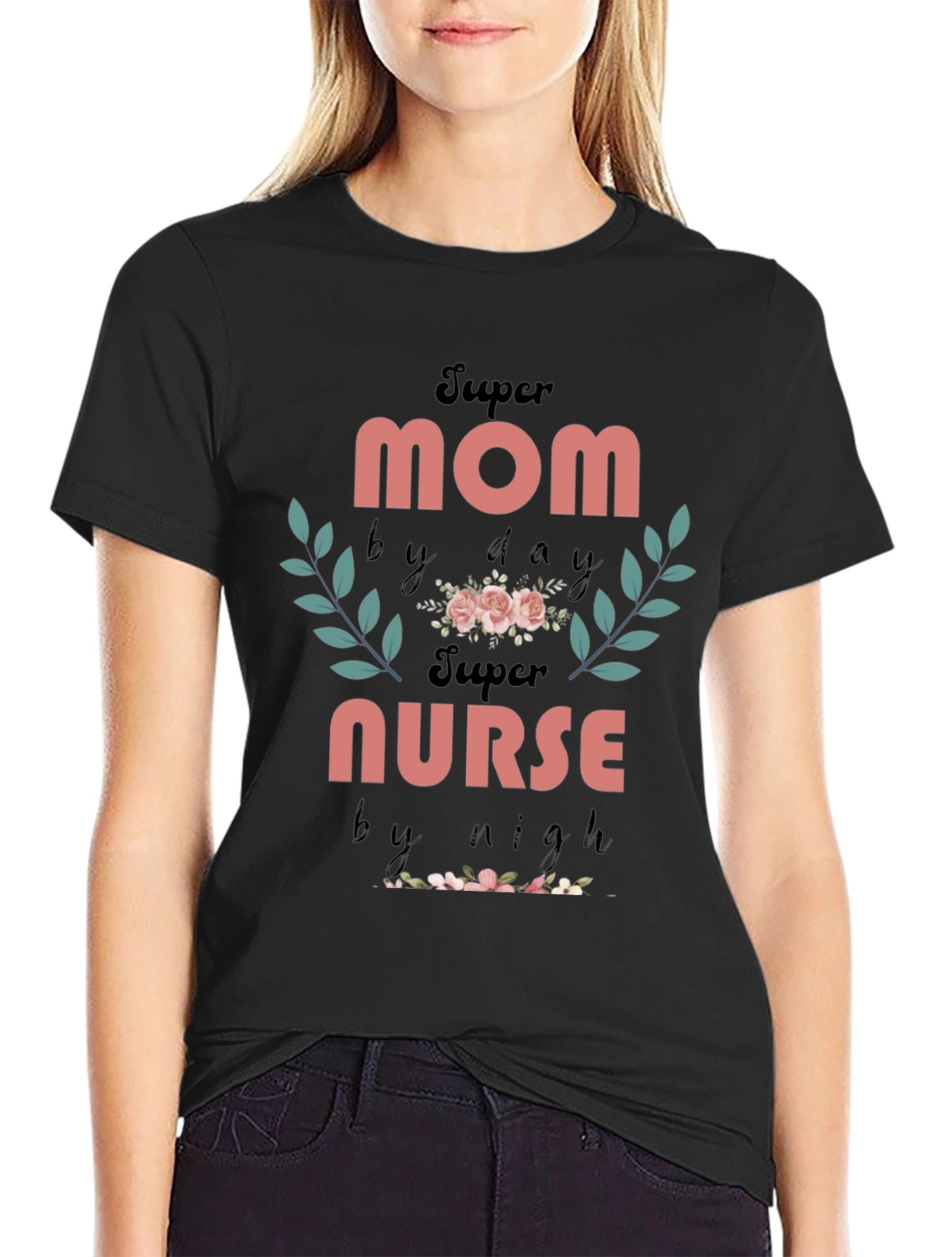 Super Mom Nurse T-Shirt