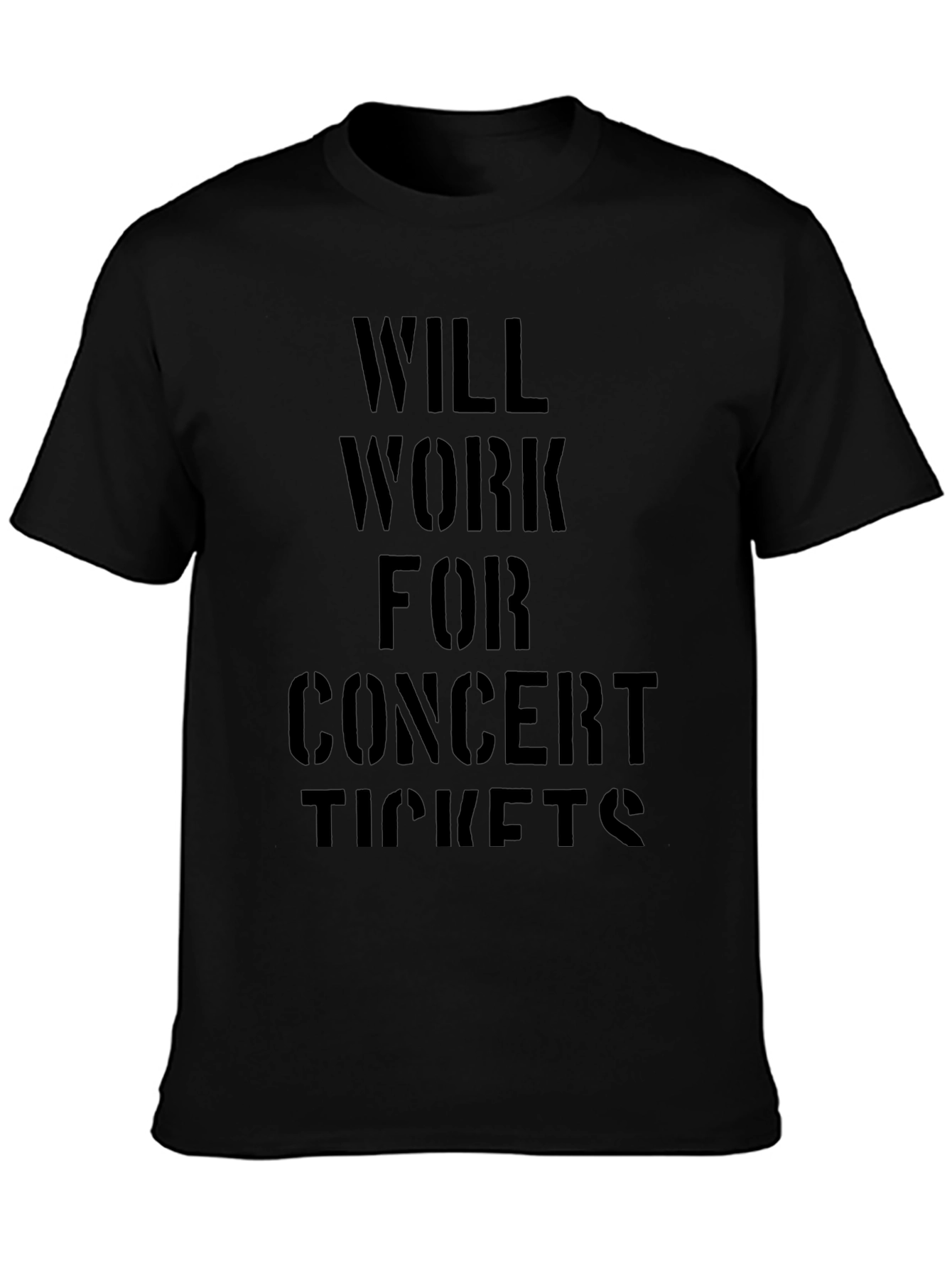 Will Work For Concert Tickets Graphic Tee