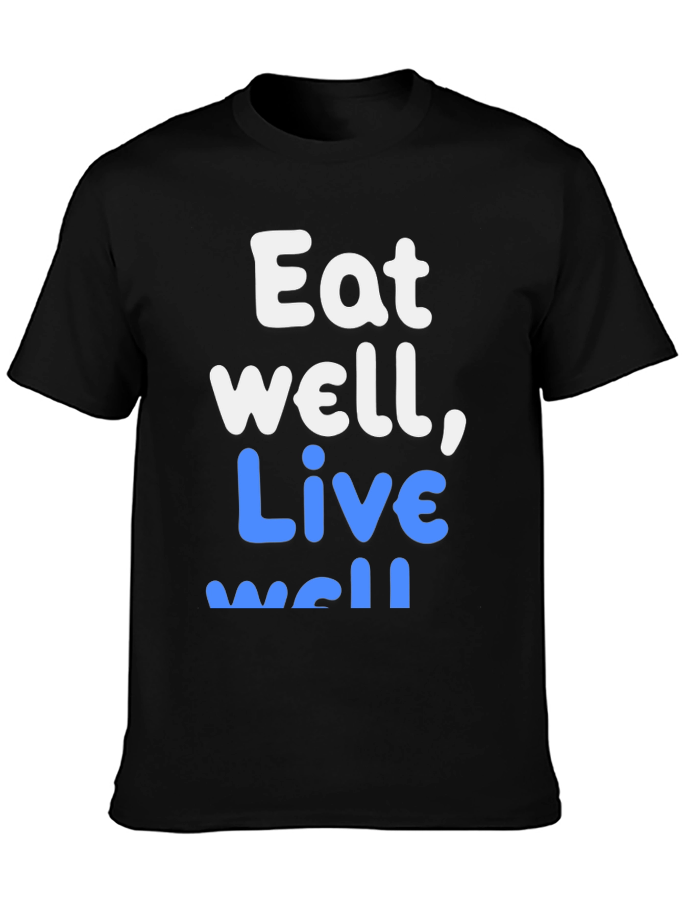 Eat Well Live Well Graphic Tee - Unisex