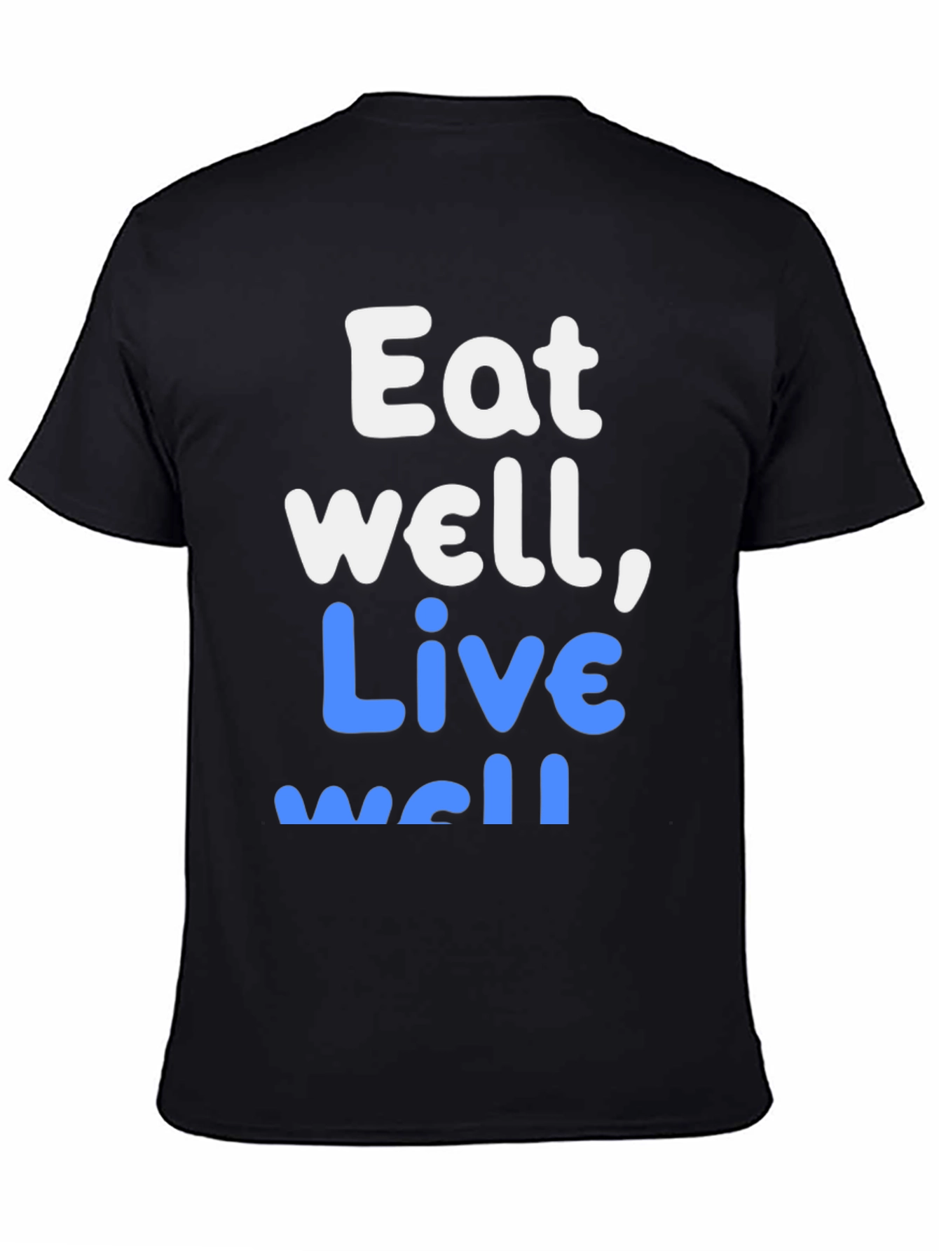 Eat Well Live Well Graphic Tee - Unisex
