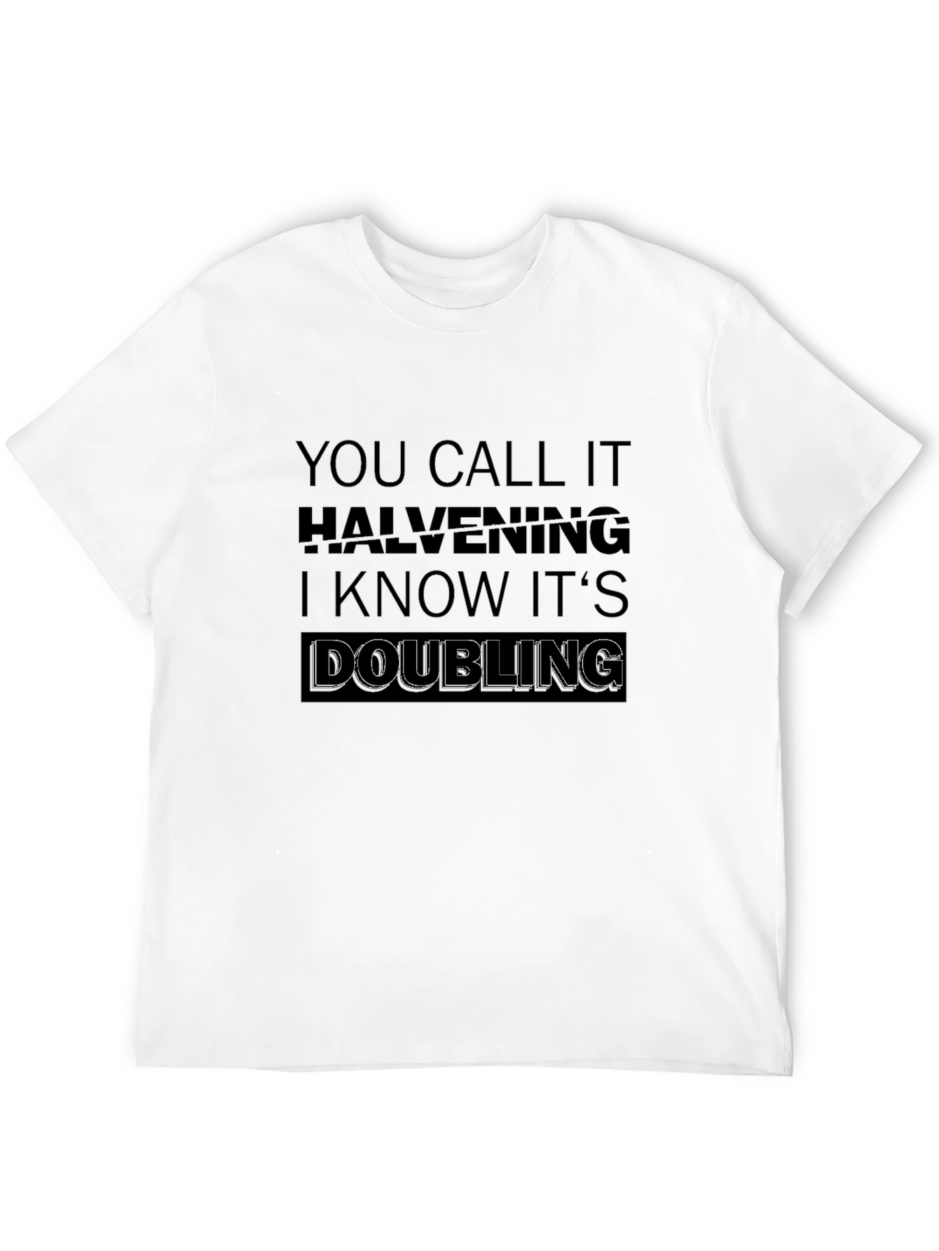 Halvening Doubling Black T-Shirt