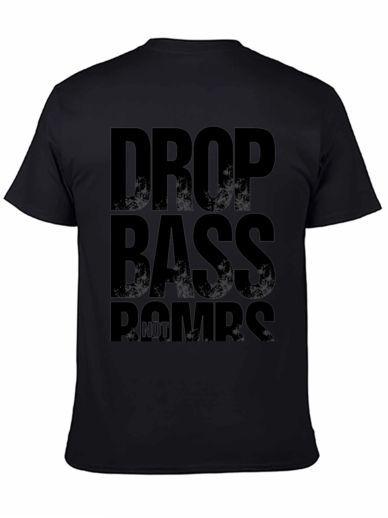 Drop Bass Not Bombs Graphic T-Shirt