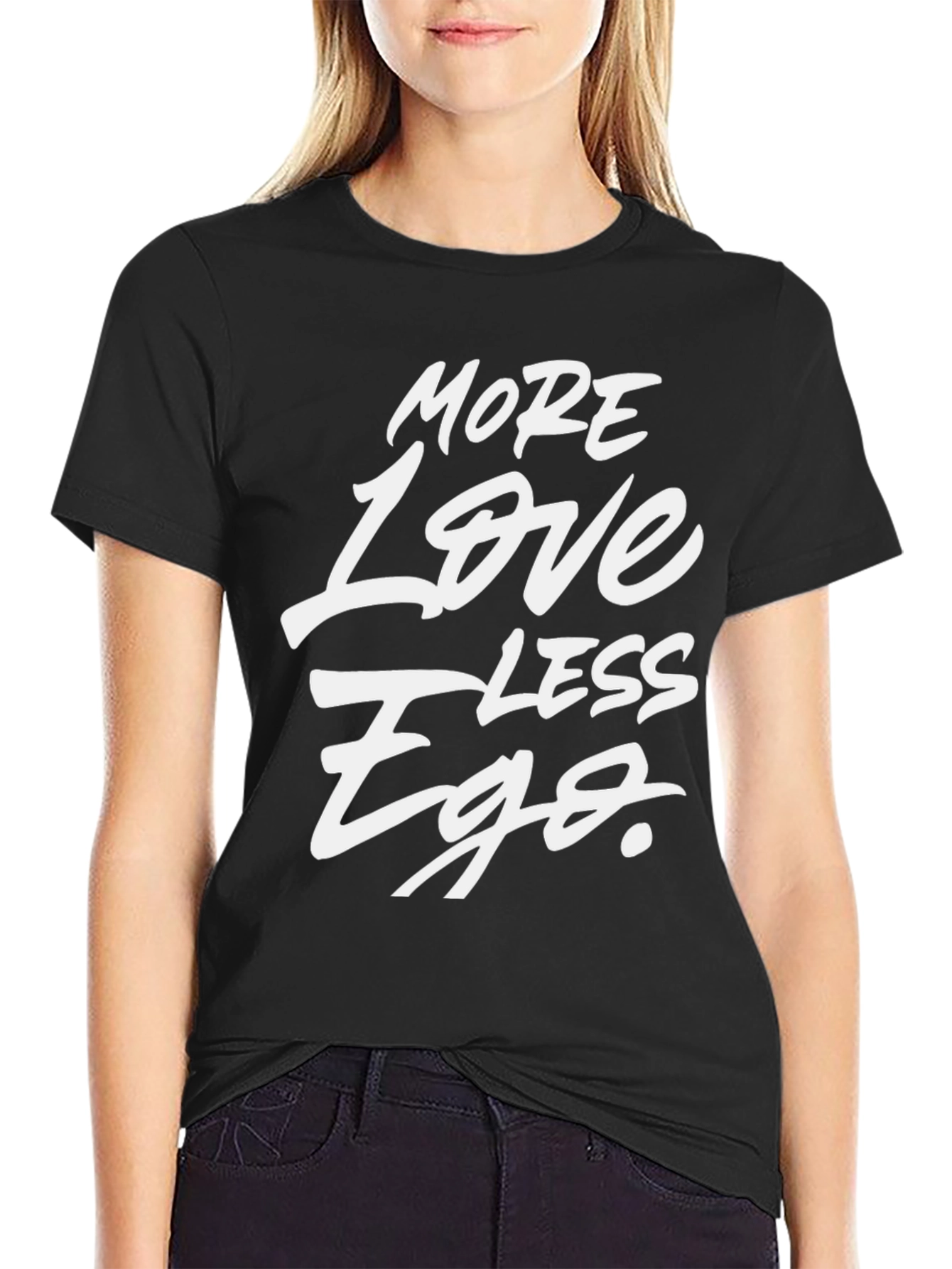 More Love Less Ego Graphic Tee - Black
