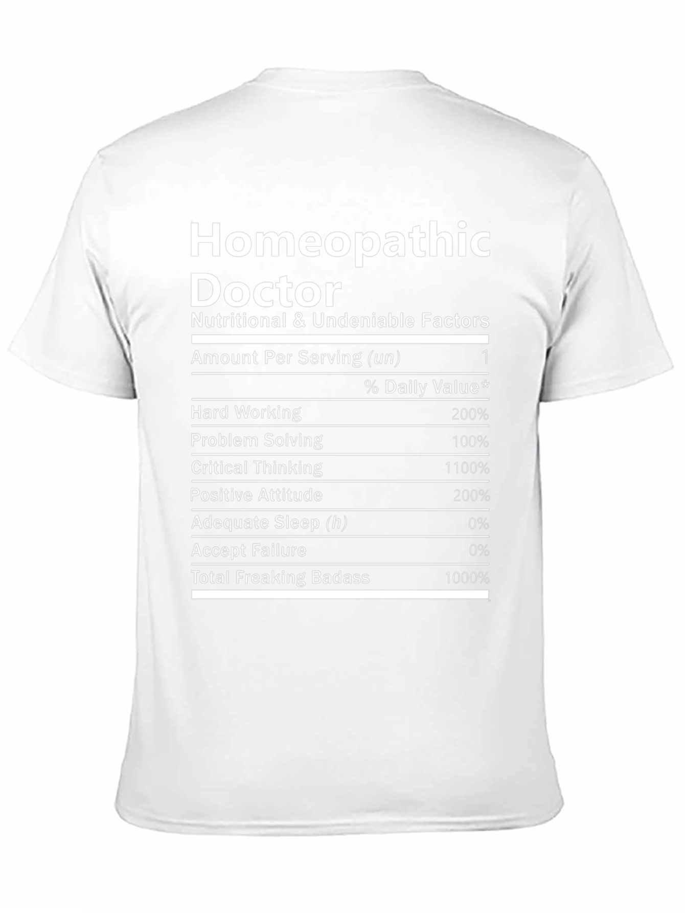 Homeopathic Doctor Novelty Graphic T-Shirt
