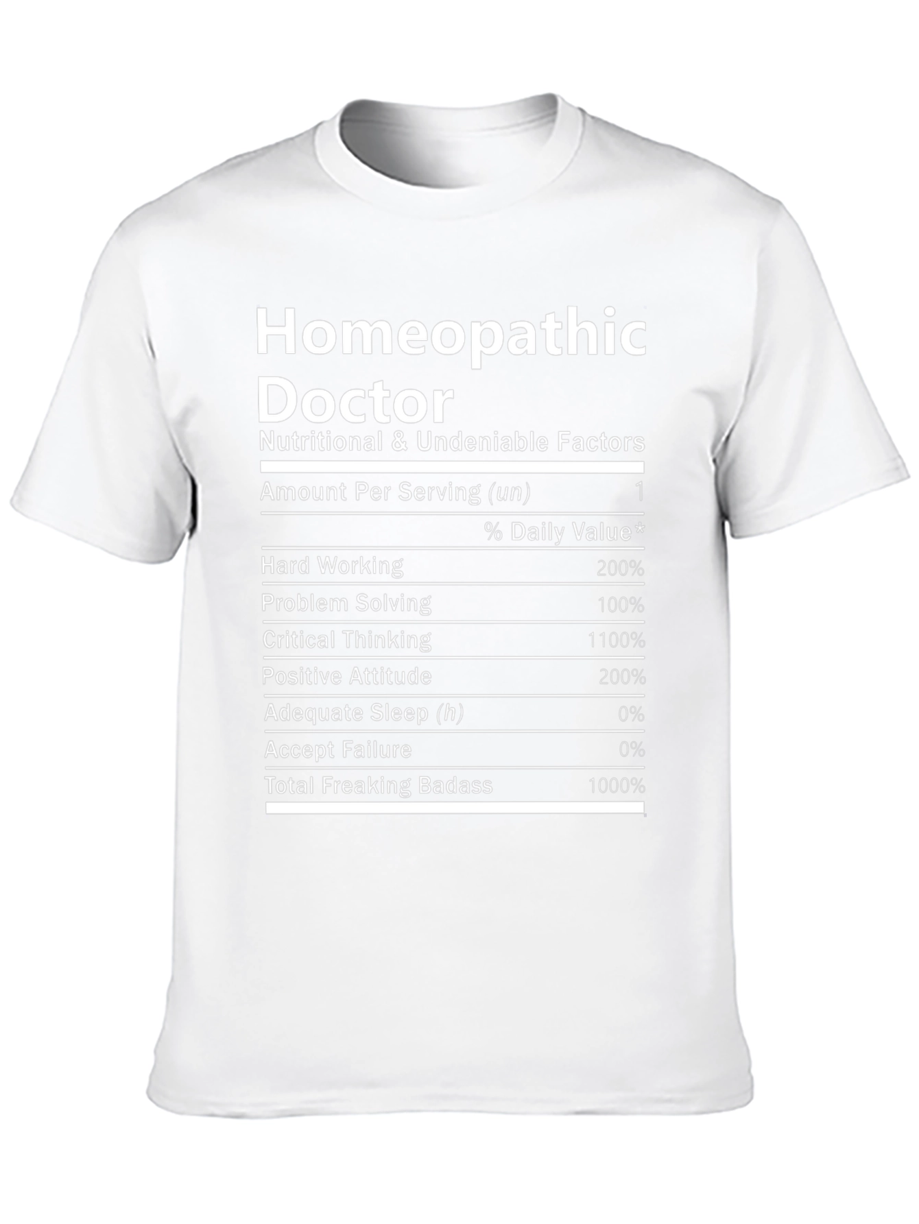 Homeopathic Doctor Novelty Graphic T-Shirt