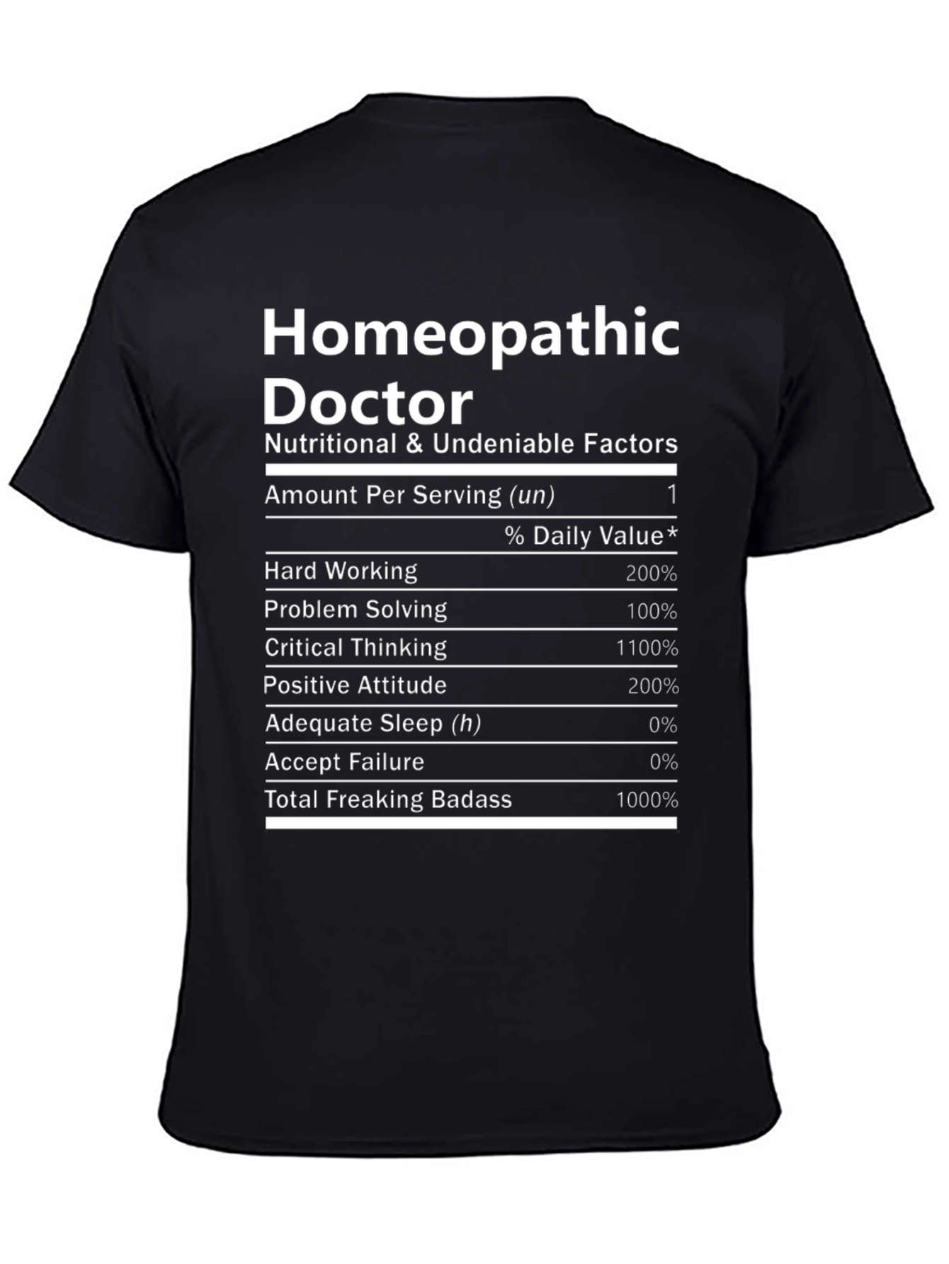 Homeopathic Doctor Novelty Graphic T-Shirt