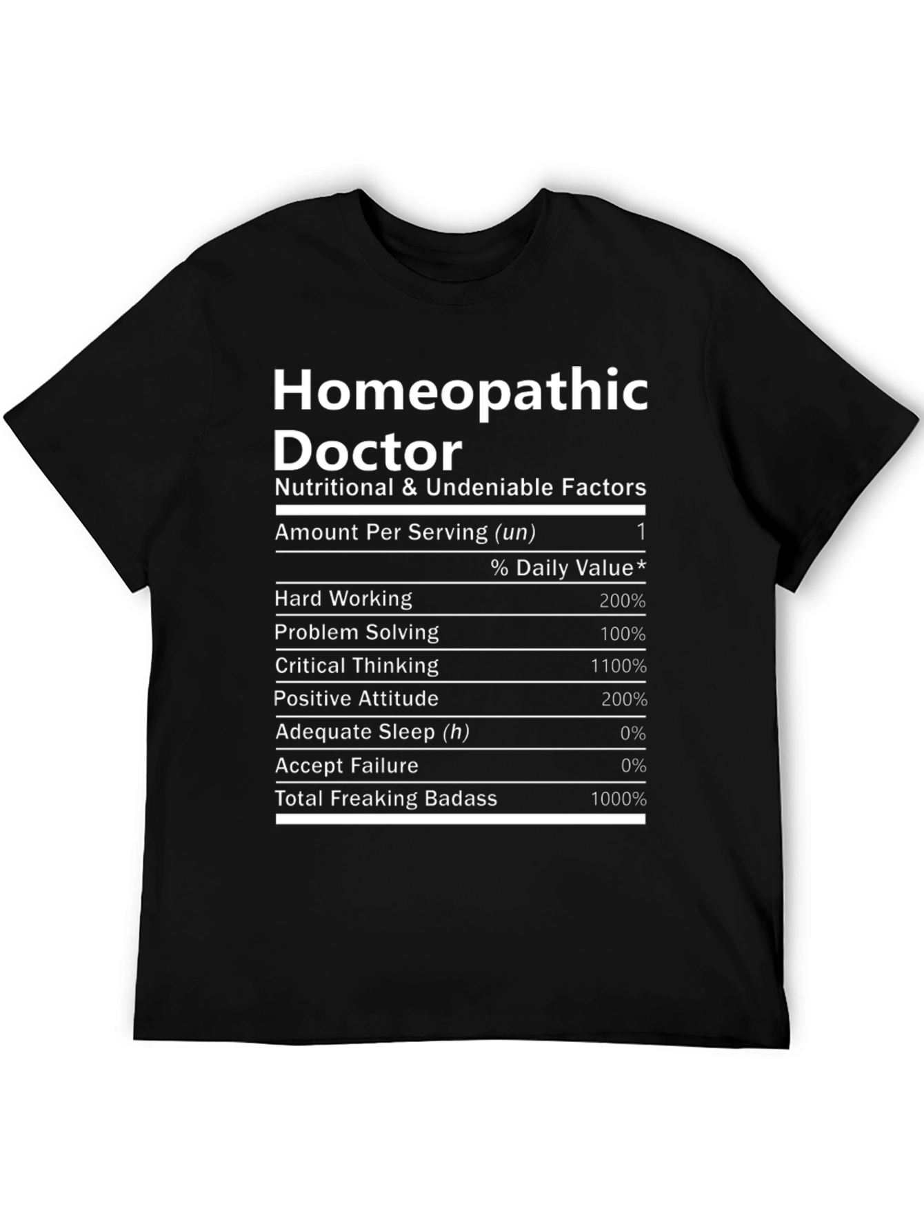 Homeopathic Doctor Novelty Graphic T-Shirt