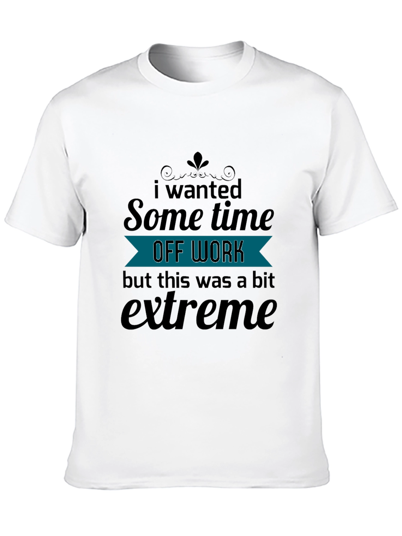 Funny Off Work Graphic T-Shirt