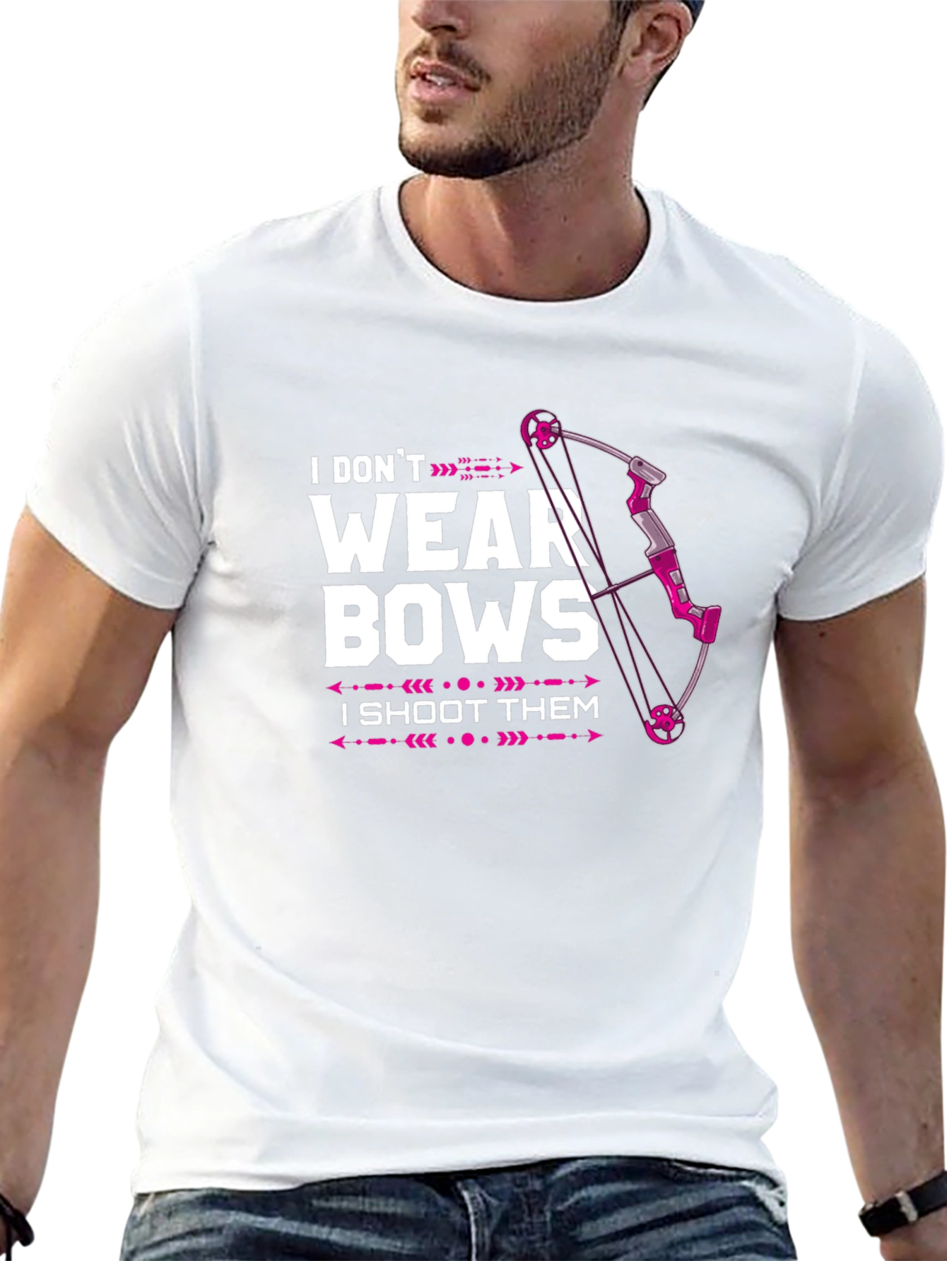 I Dont Wear Bows T-Shirt - Archery Tee