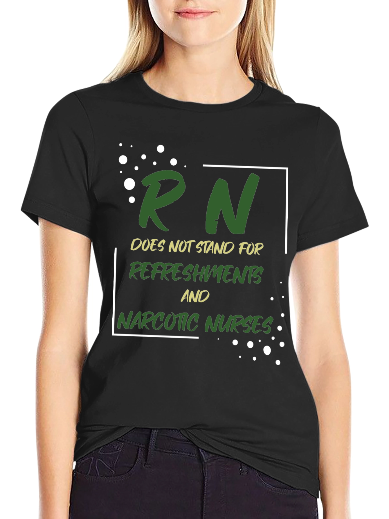 Funny Nurse T-Shirt - RN Doesnt Stand For...