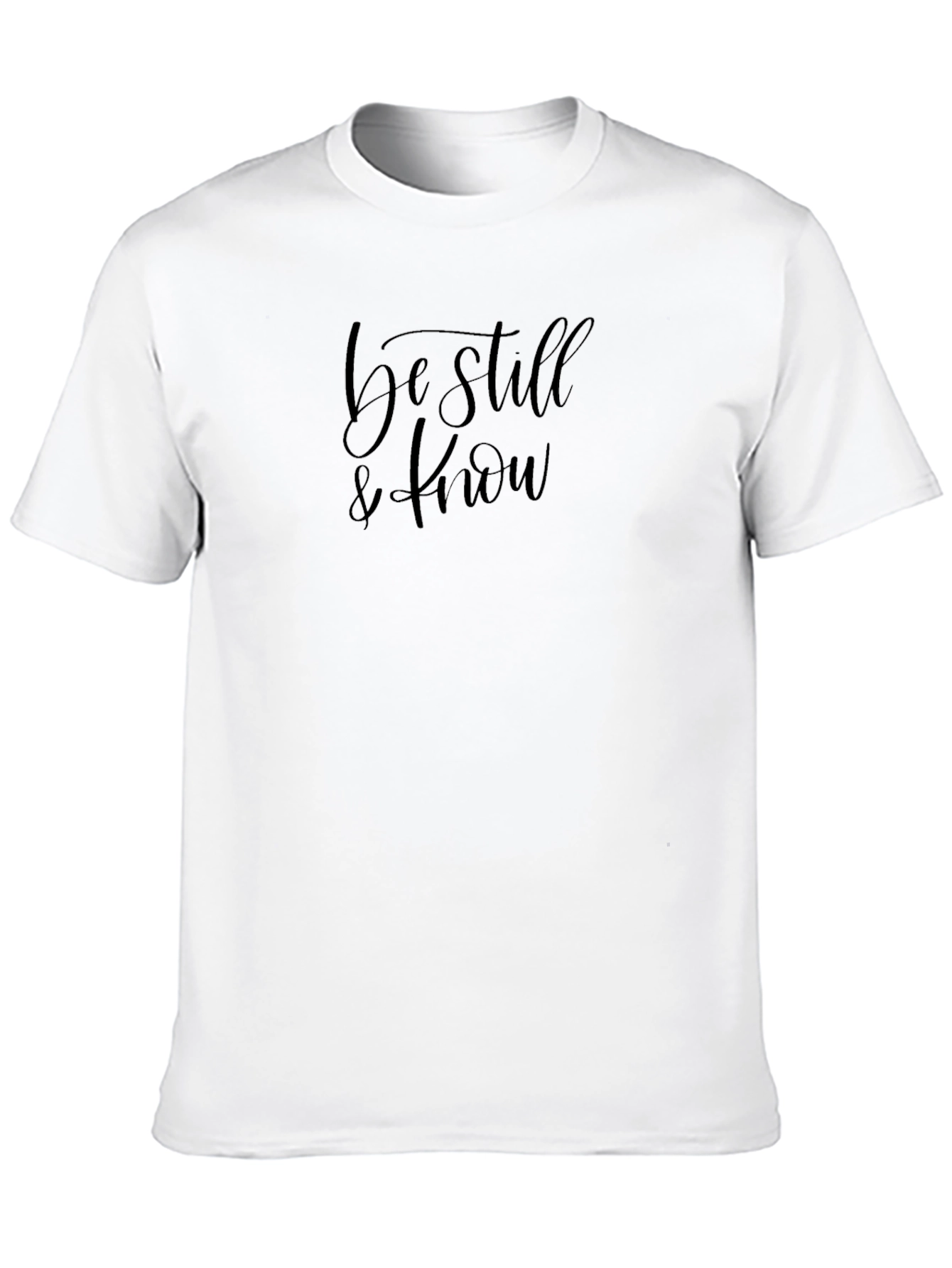 Be Still & Know Black T-Shirt