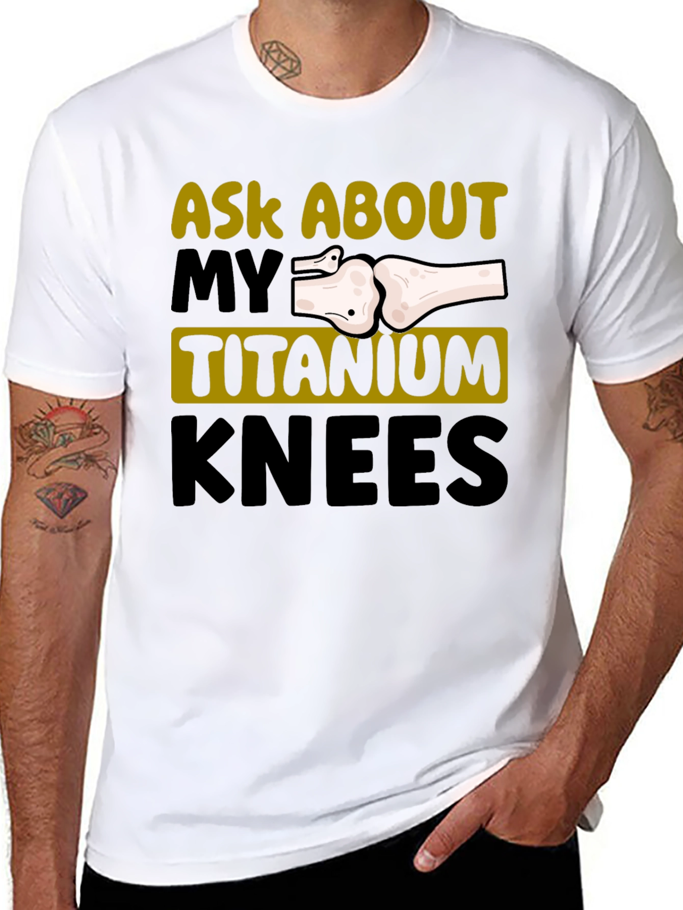 Ask About My Titanium Knees Graphic Tee