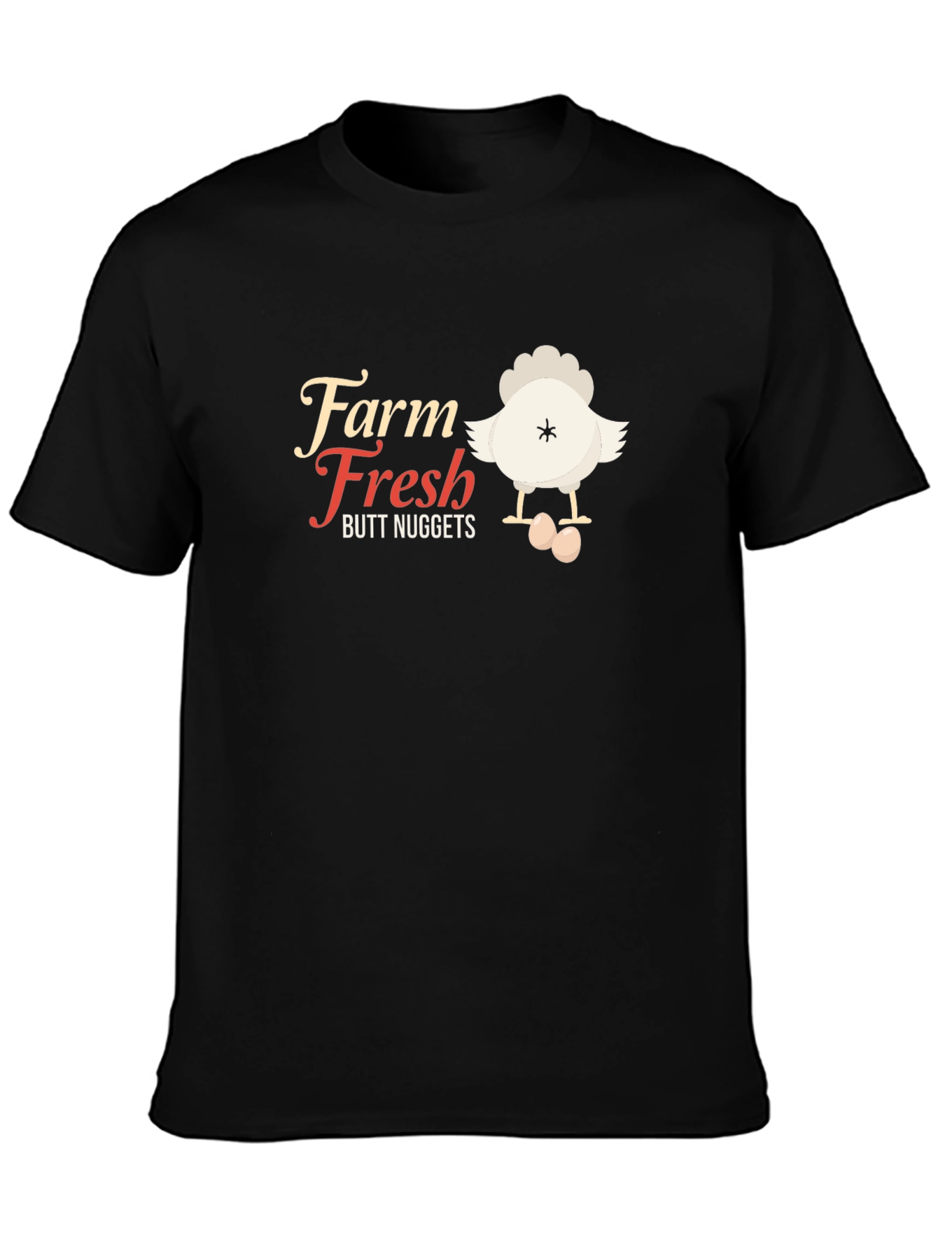 Farm Fresh Butt Nuggets Funny Chicken T-Shirt