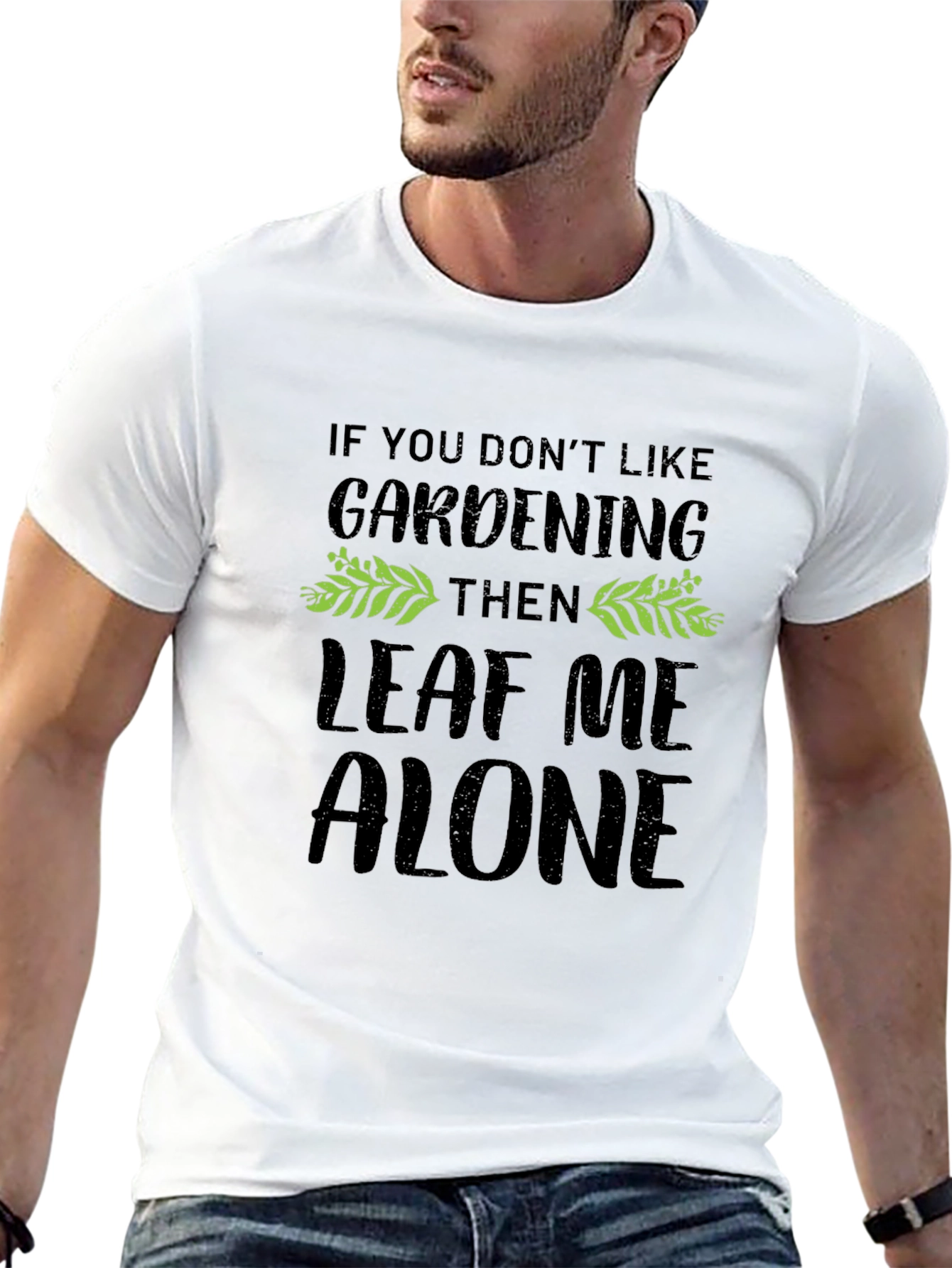 Gardening T-Shirt - Leaf Me Alone - Black