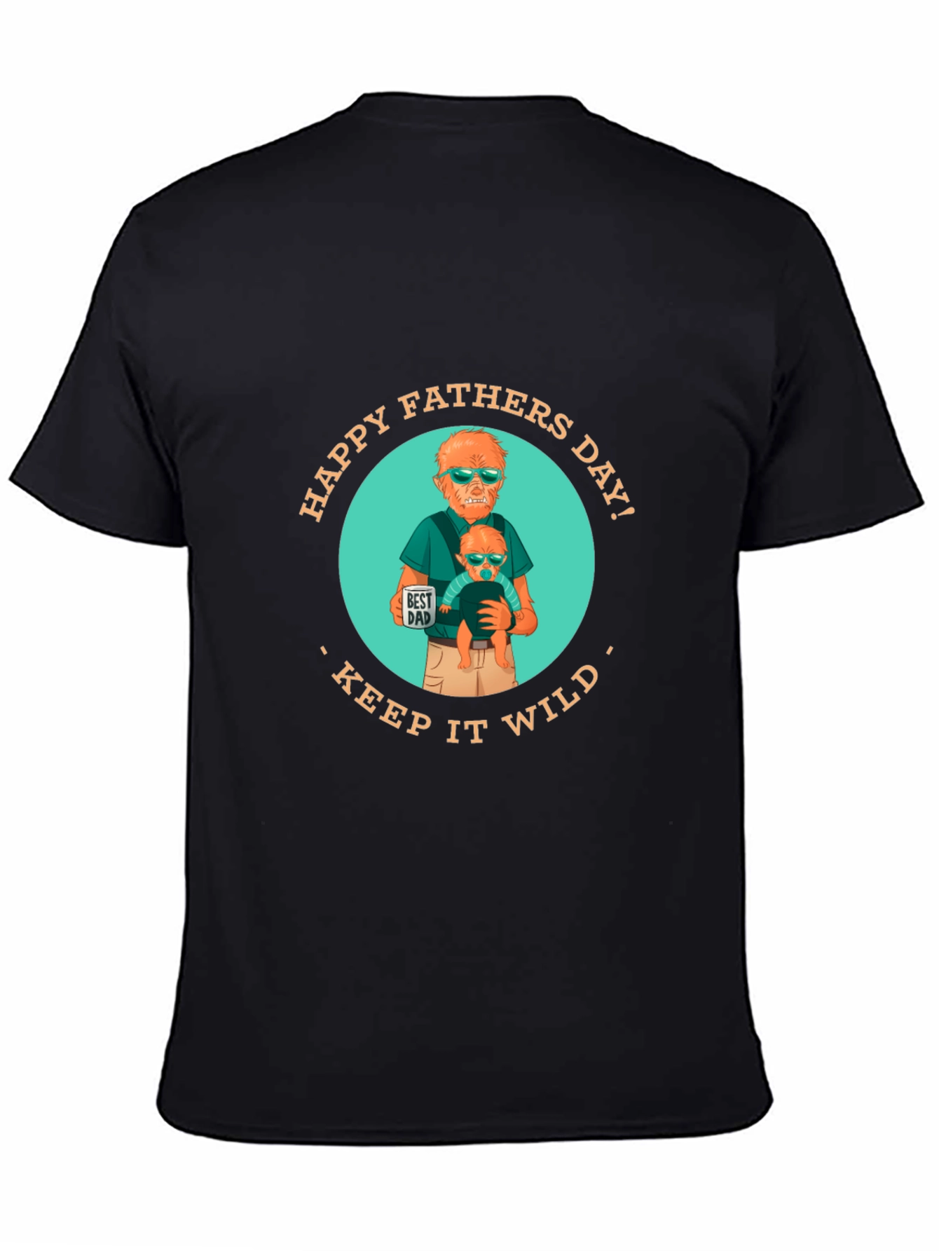 Happy Fathers Day Keep it Wild Graphic T-Shirt