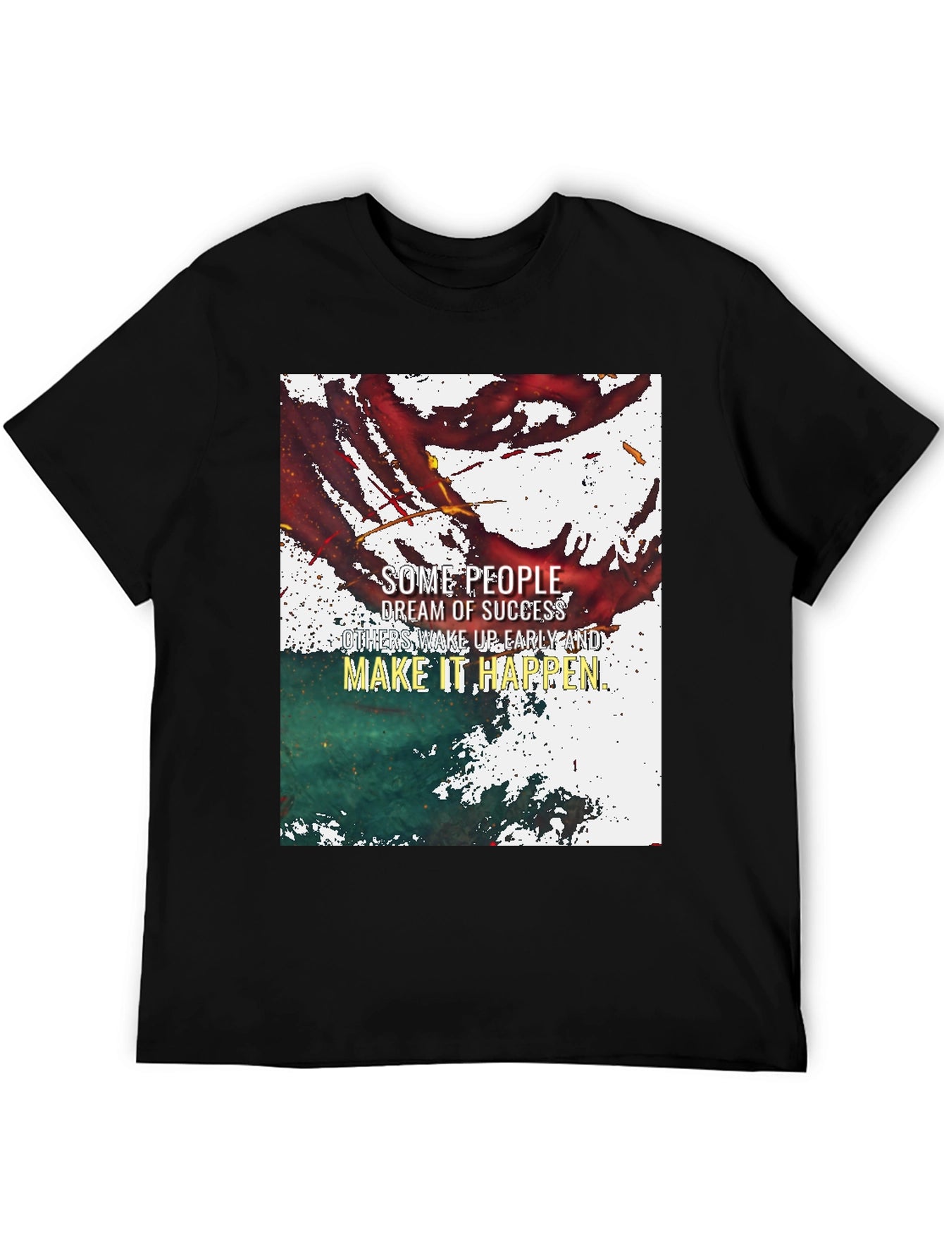 Motivational Graphic T-Shirt - Success Dream