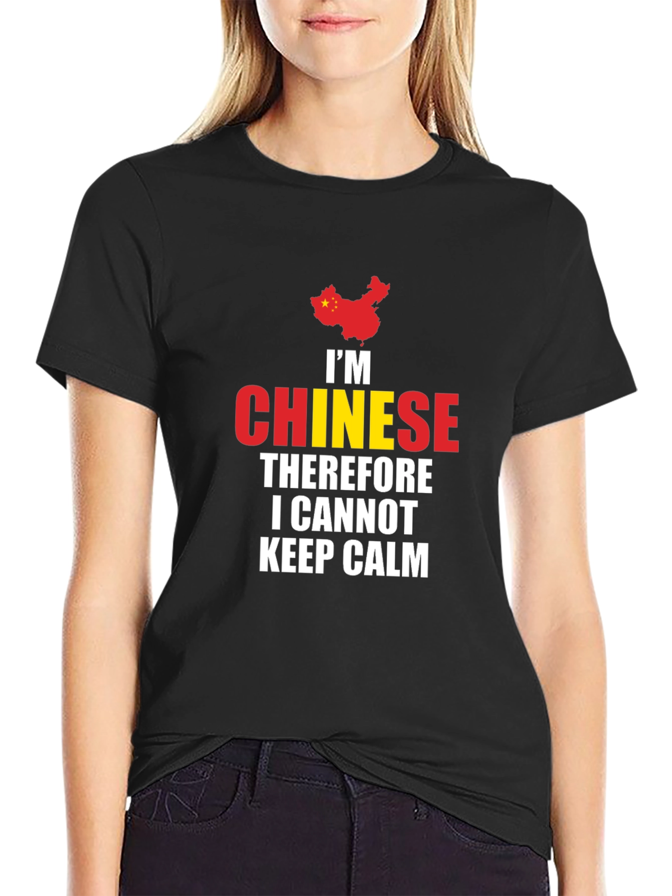 Im Chinese Therefore I Cannot Keep Calm T-Shirt