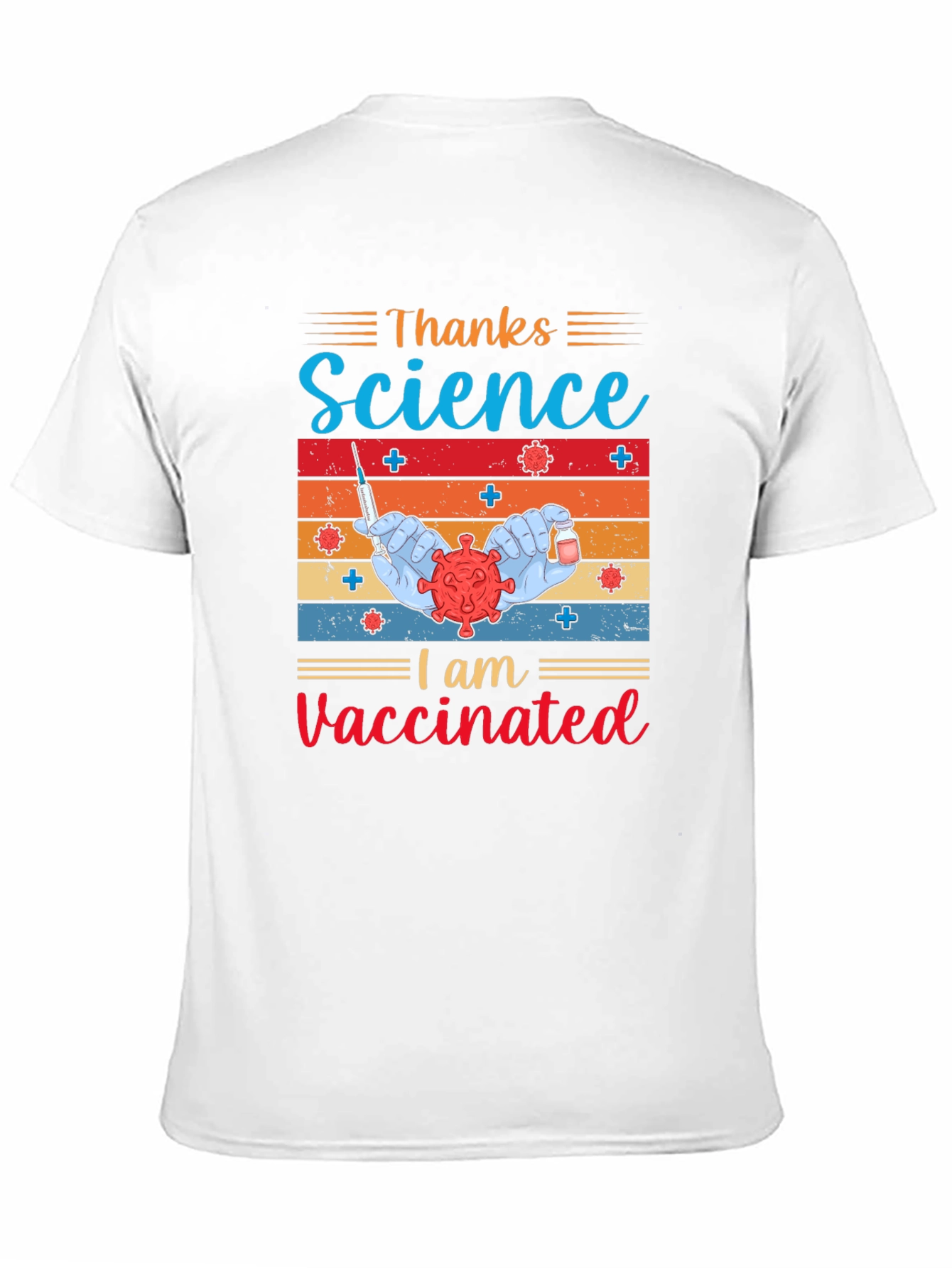 Thanks Science I am Vaccinated T-Shirt