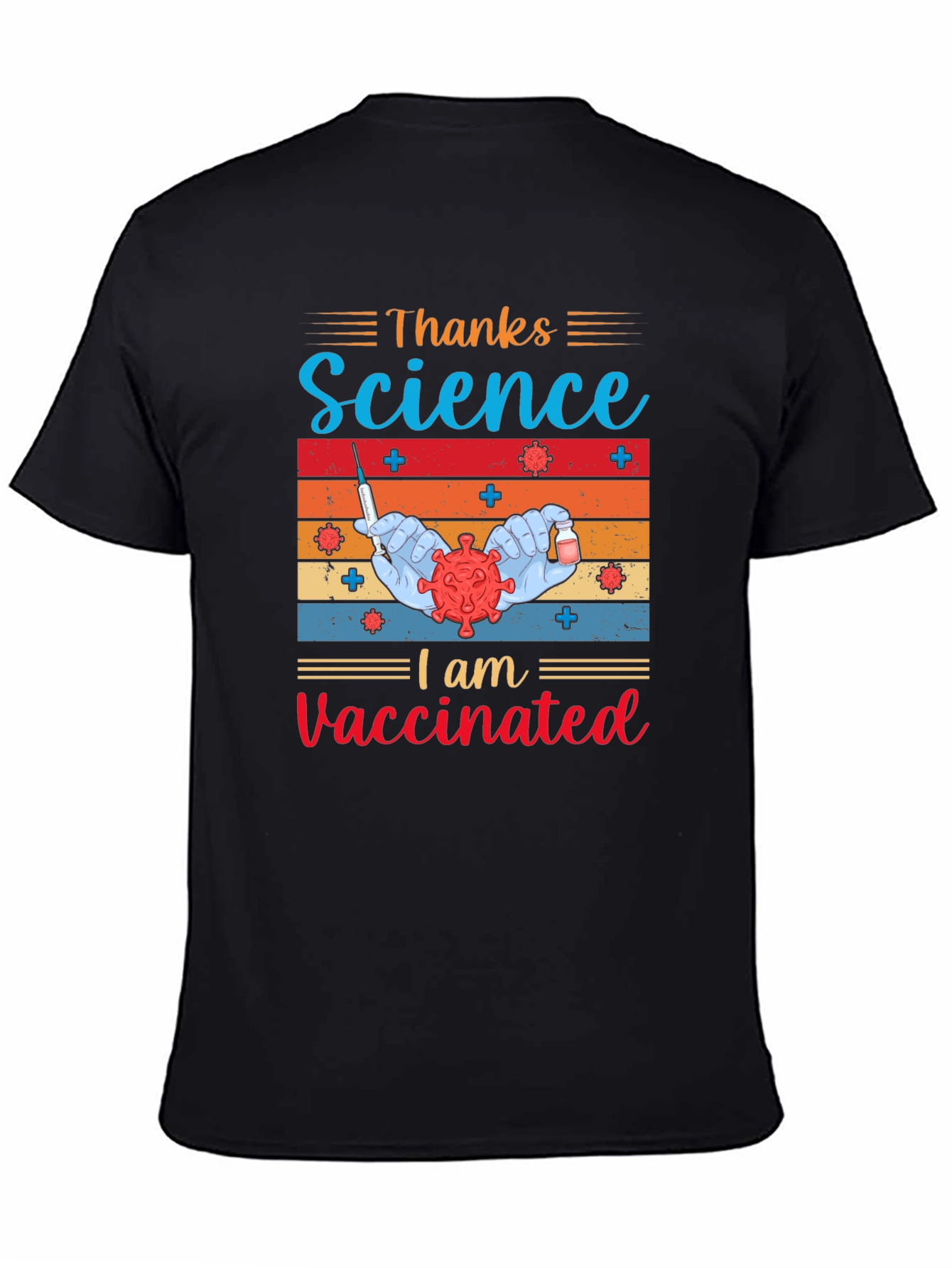 Thanks Science I am Vaccinated T-Shirt