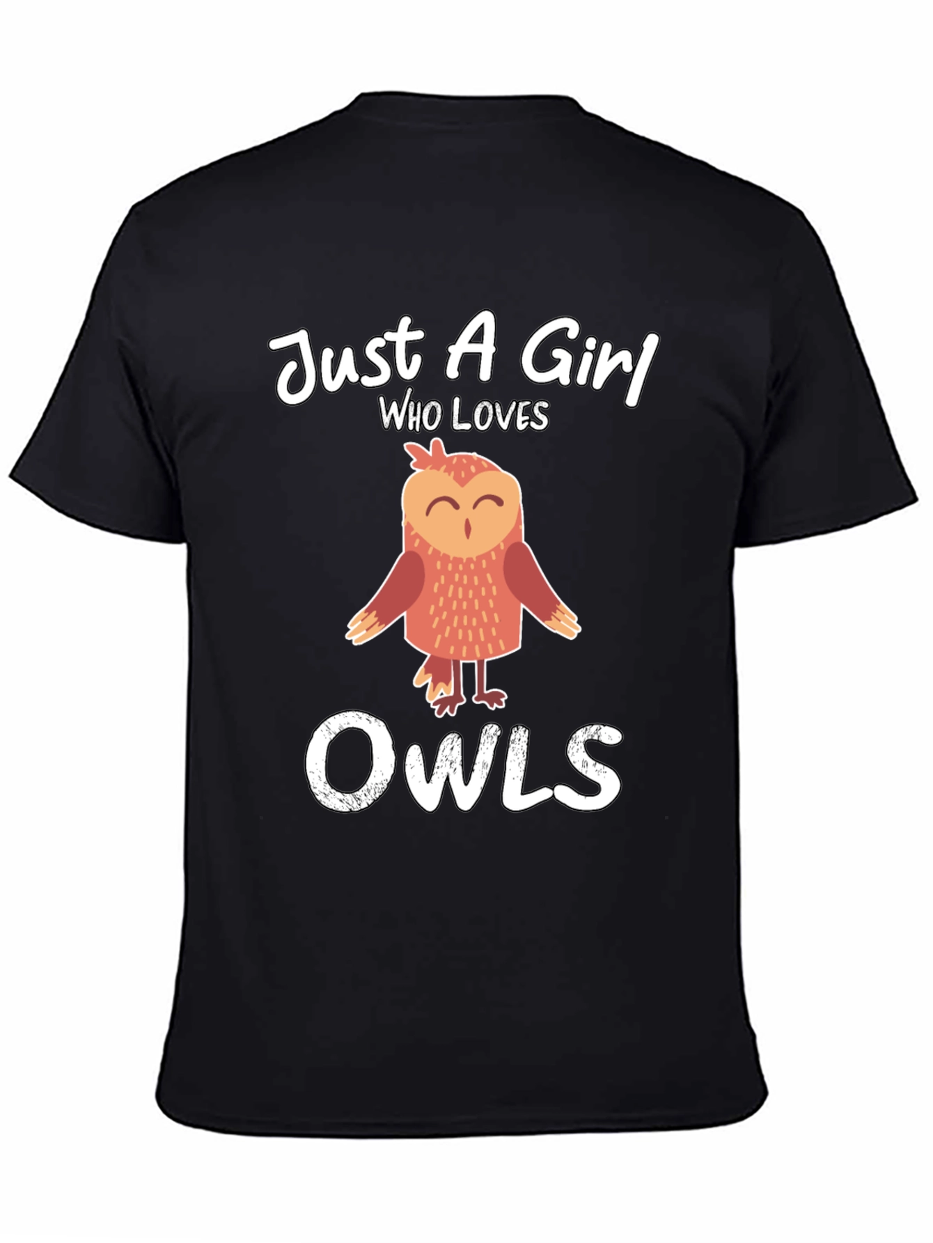 Just A Girl Who Loves Owls T-Shirt
