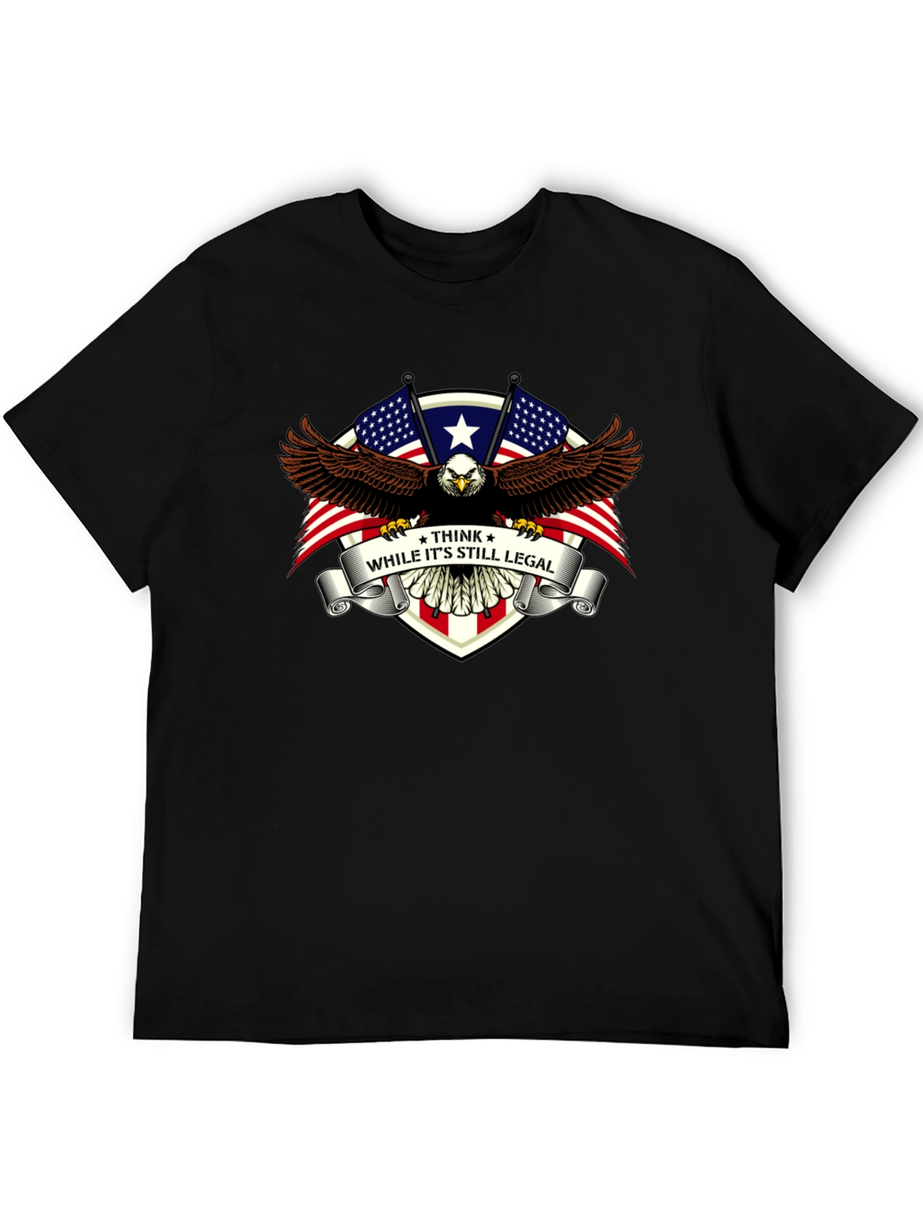 Think While Its Still Legal T-Shirt