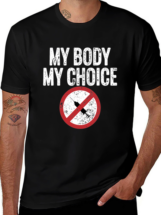 My Body My Choice Graphic Tee - Anti Vax Black T-Shirt
