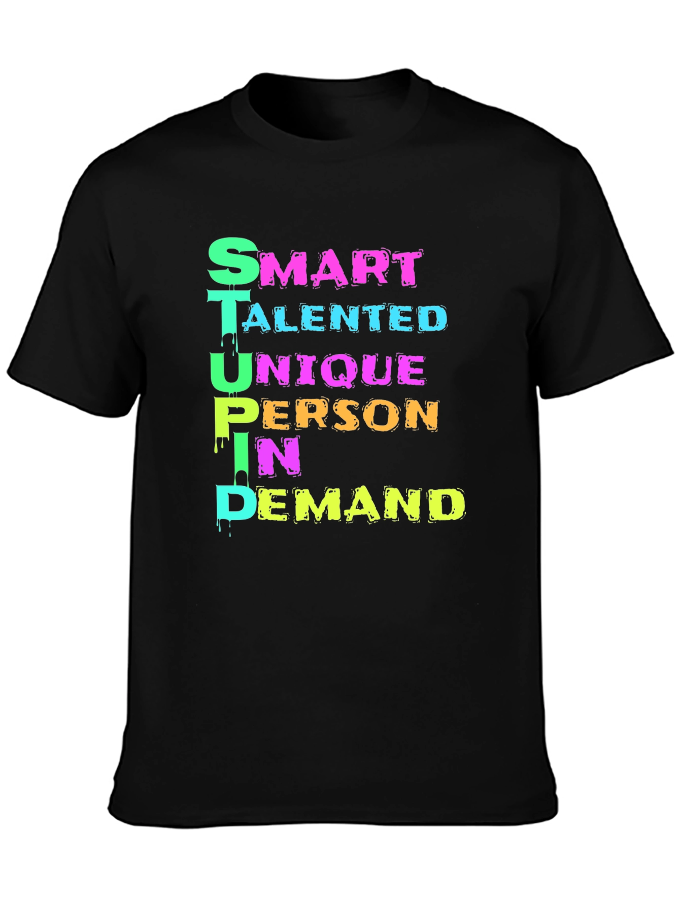Funny S.T.U.P.I.D. Definition T-Shirt