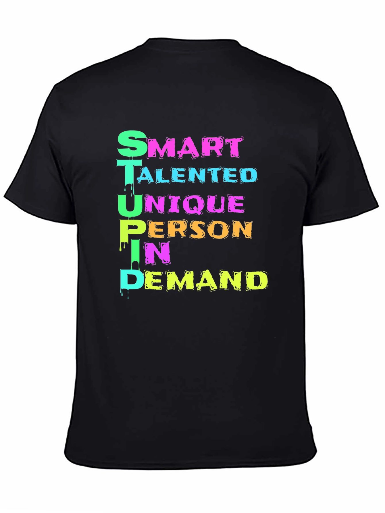 Funny S.T.U.P.I.D. Definition T-Shirt