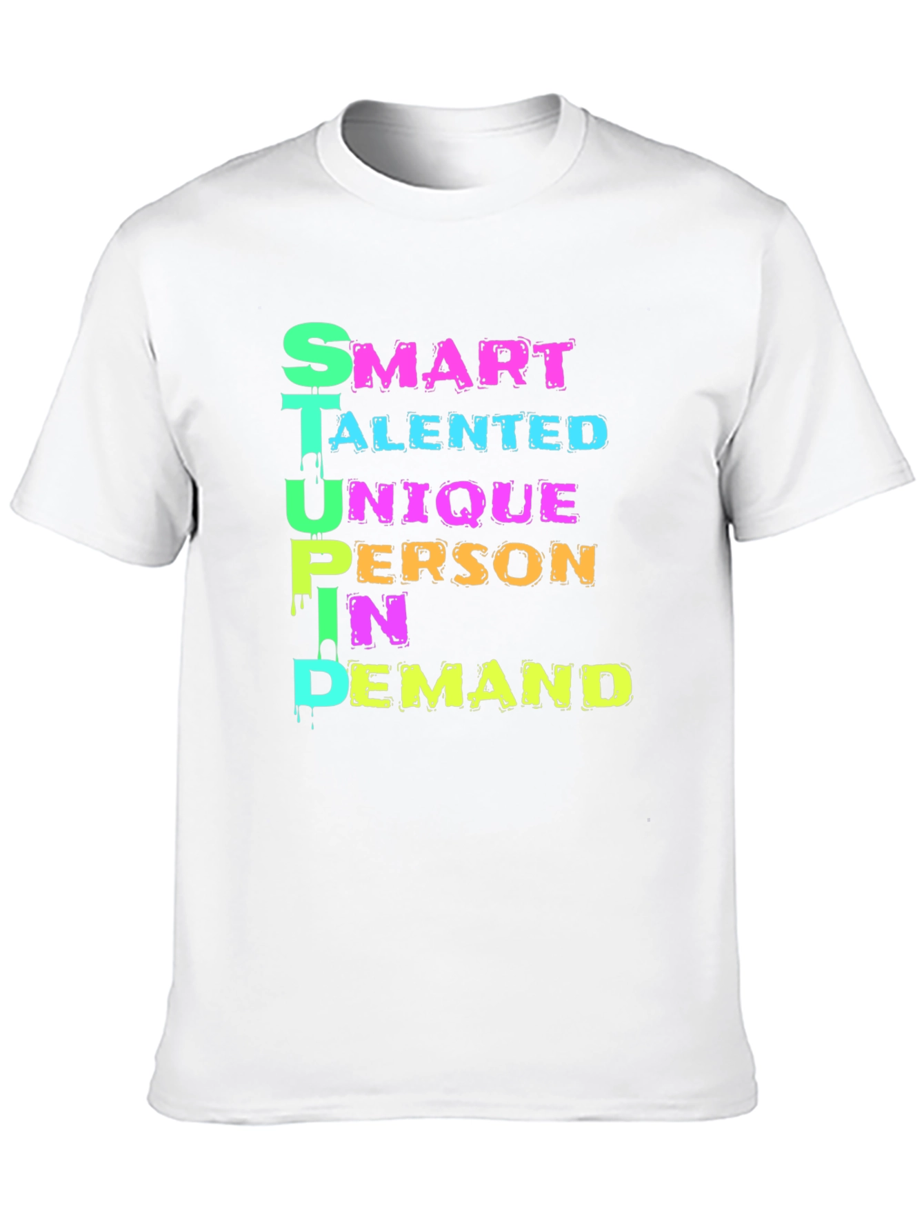 Funny S.T.U.P.I.D. Definition T-Shirt