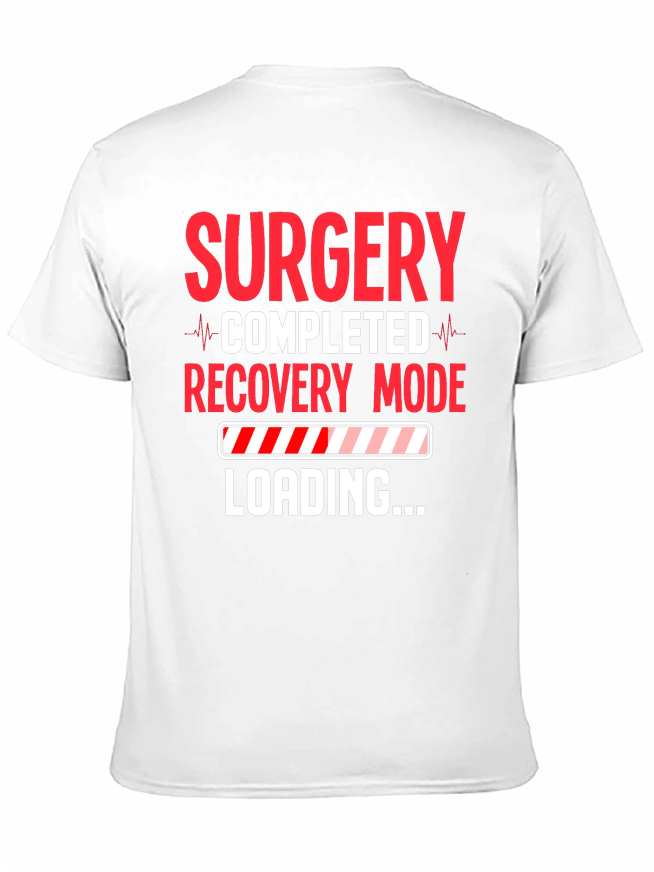 Surgery Recovery Mode Loading Graphic Tee