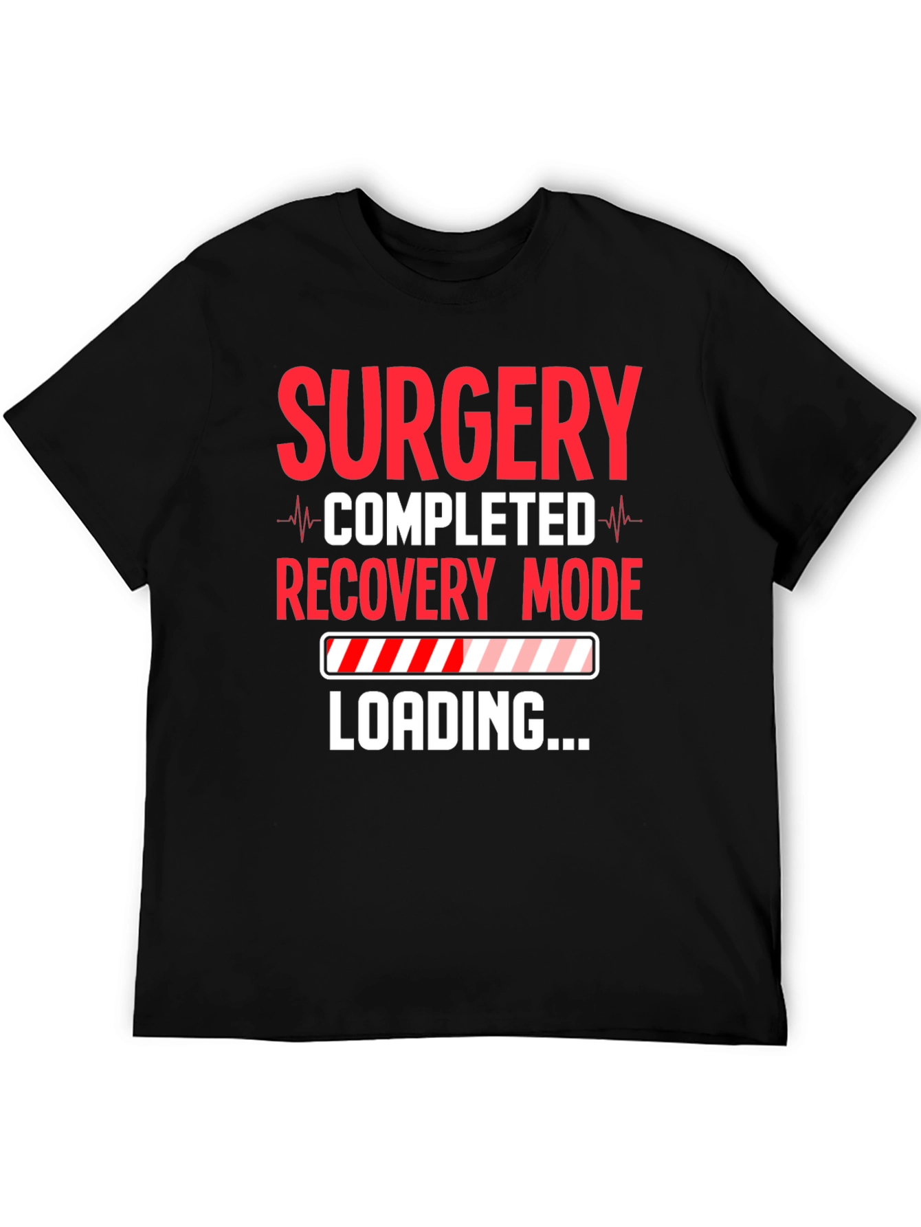 Surgery Recovery Mode Loading Graphic Tee