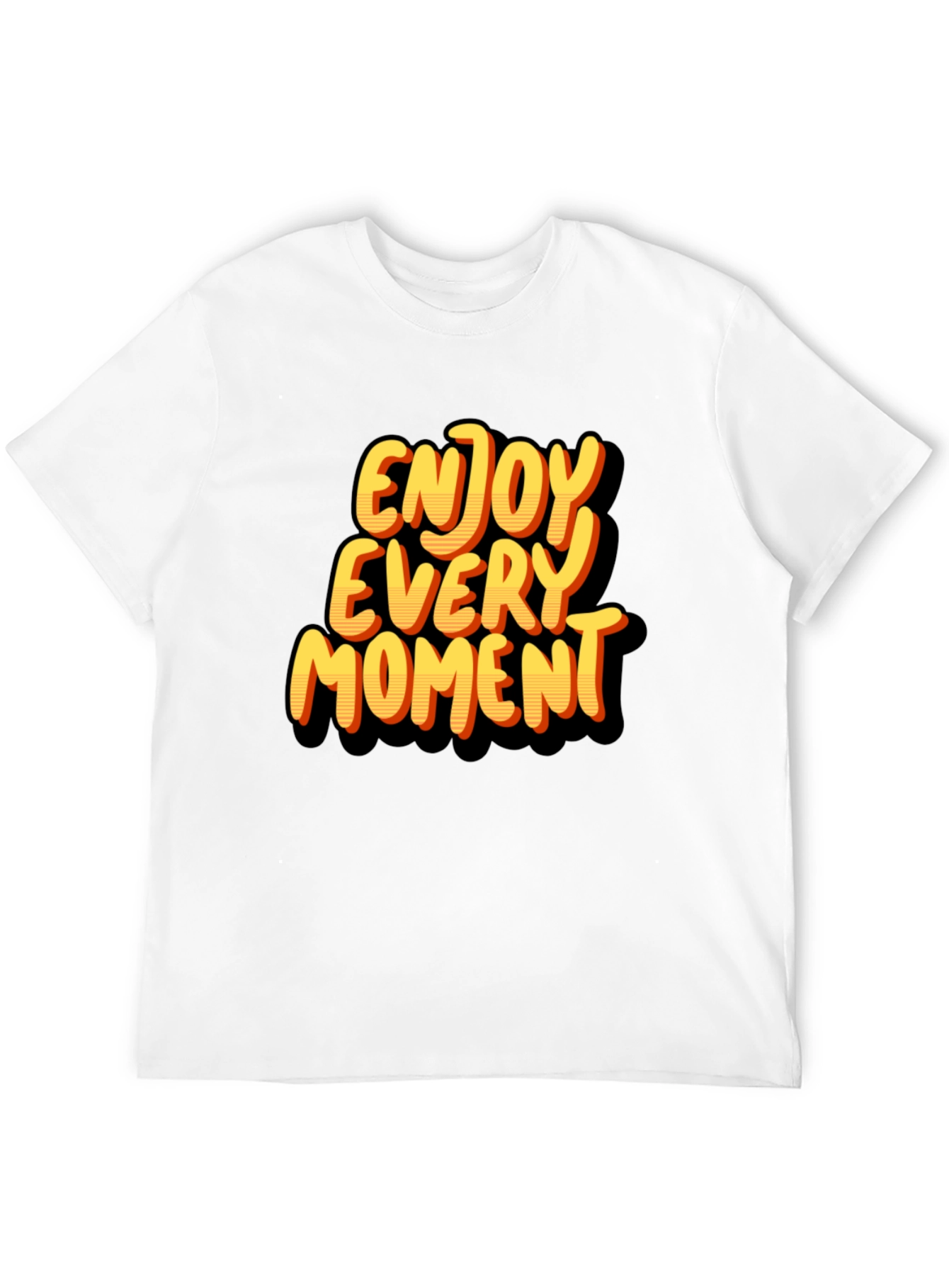 Enjoy Every Moment Graphic T-Shirt