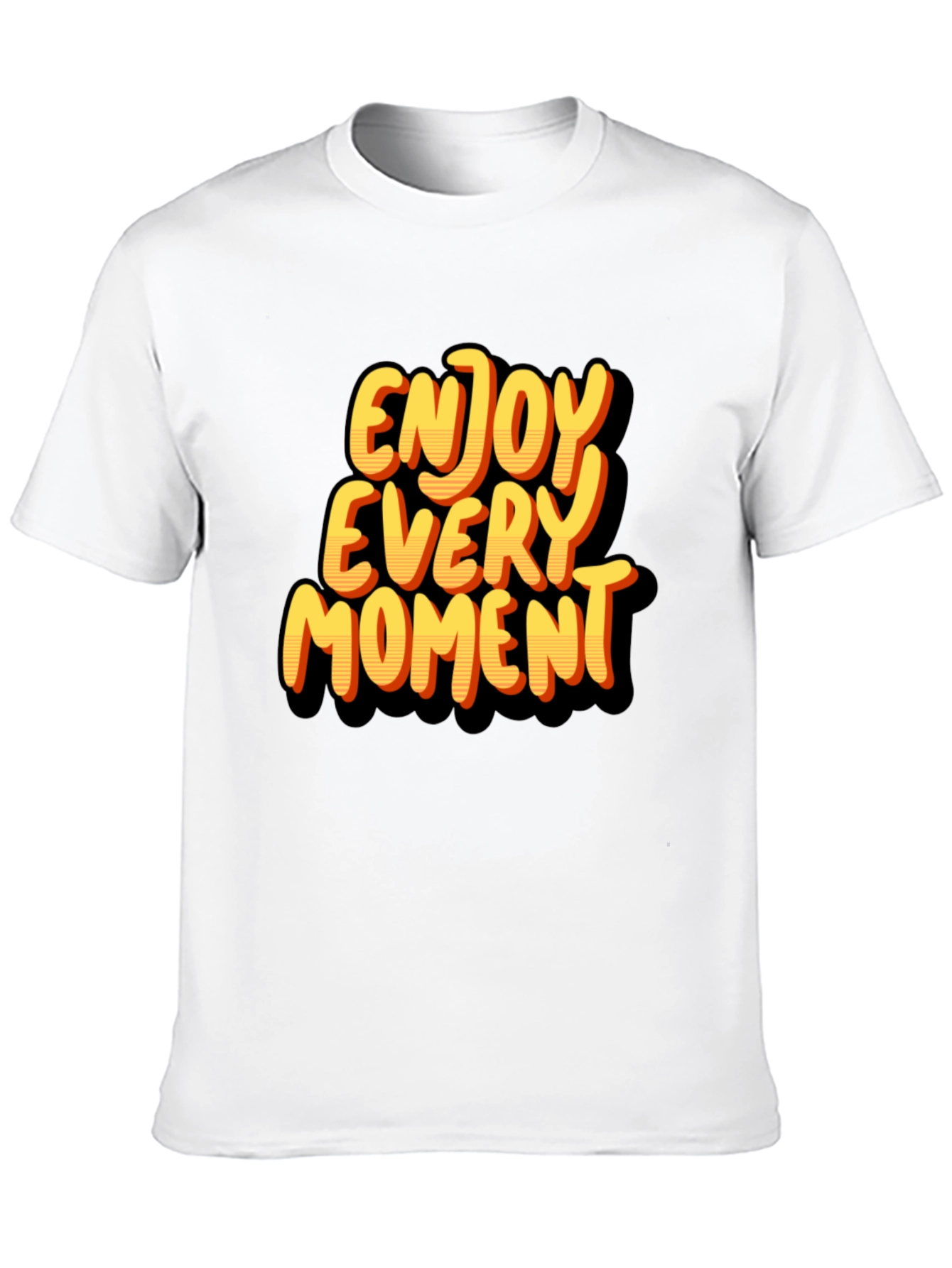 Enjoy Every Moment Graphic T-Shirt