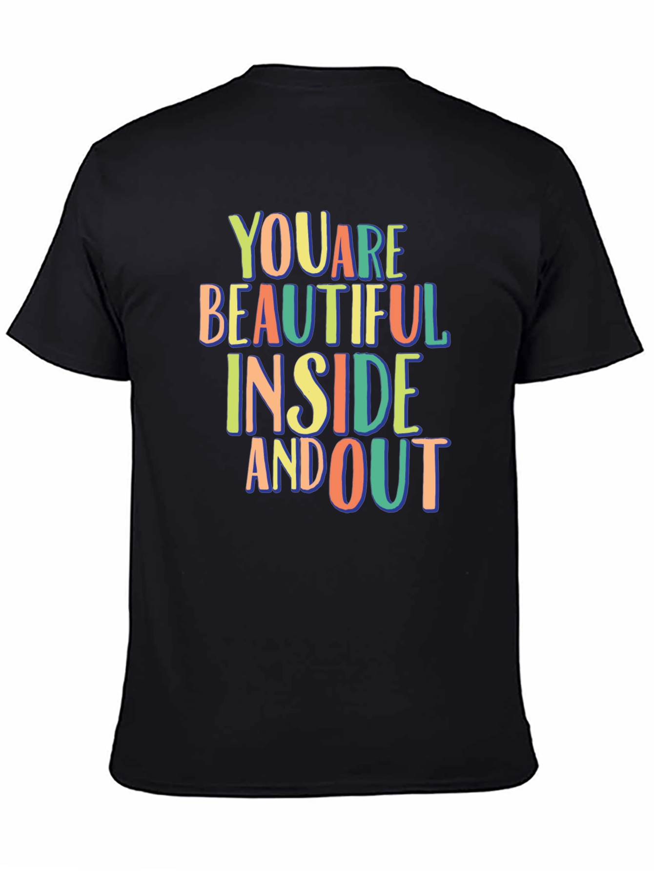 You Are Beautiful Inside and Out Graphic Tee