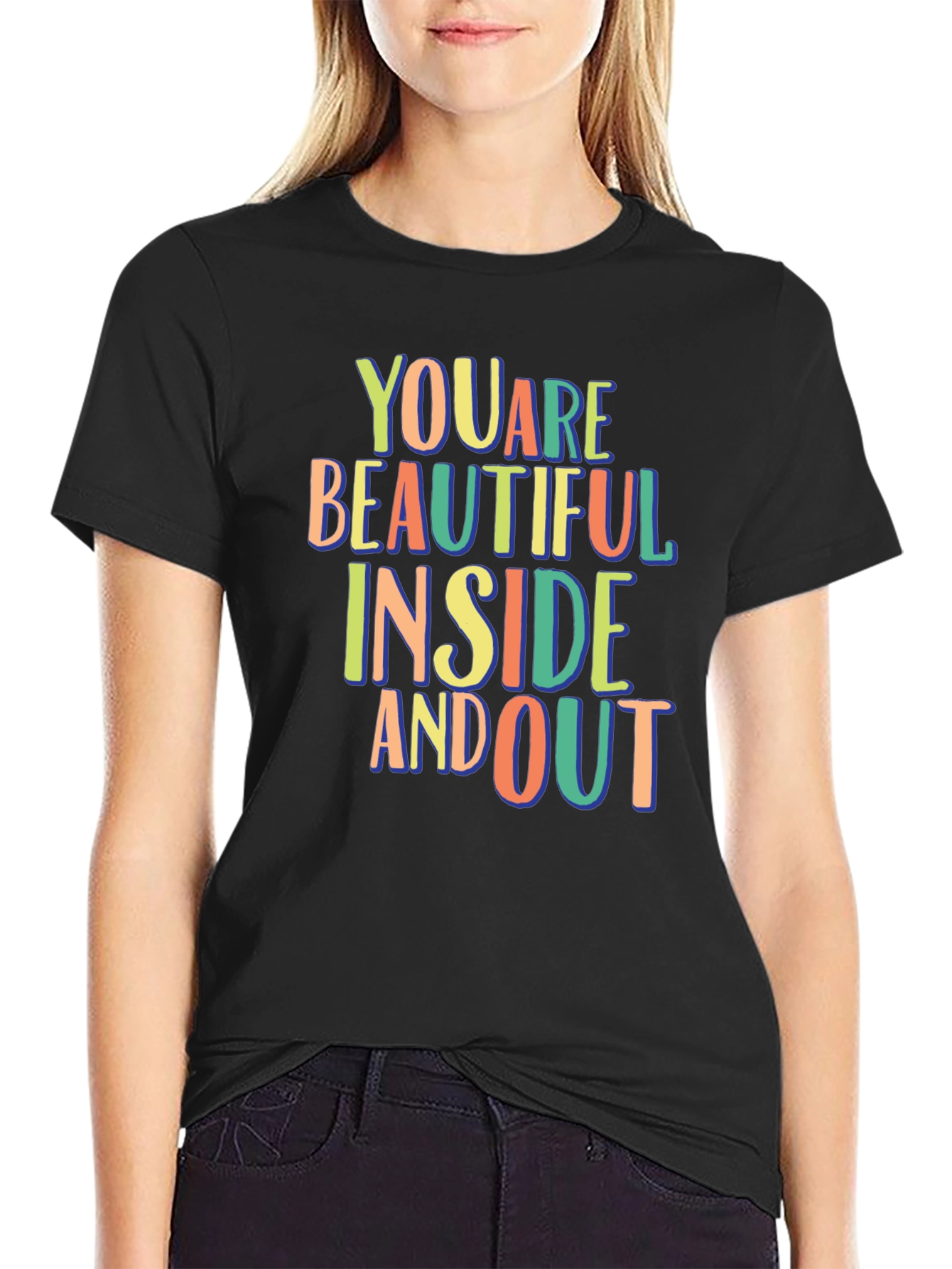You Are Beautiful Inside and Out Graphic Tee