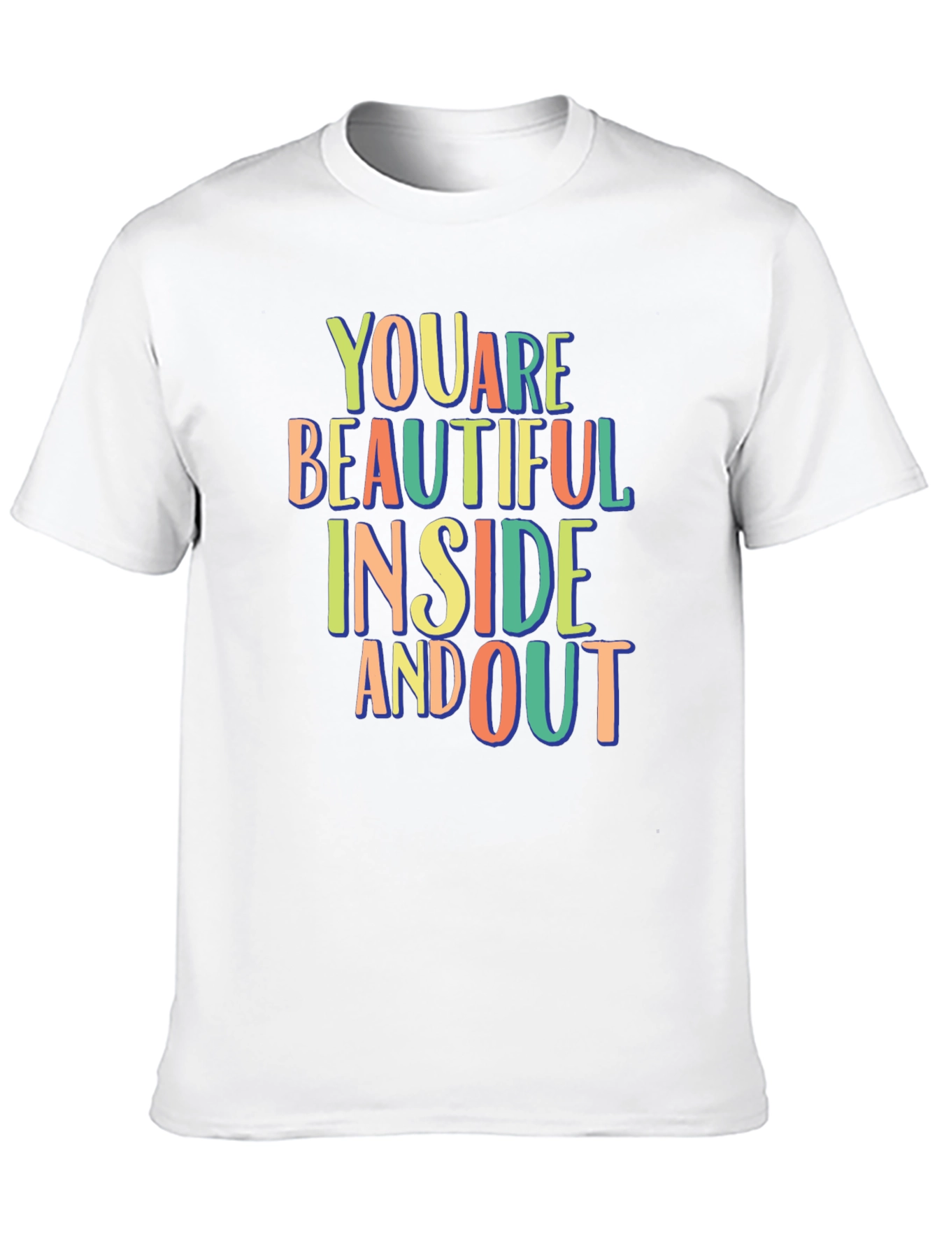 You Are Beautiful Inside and Out Graphic Tee