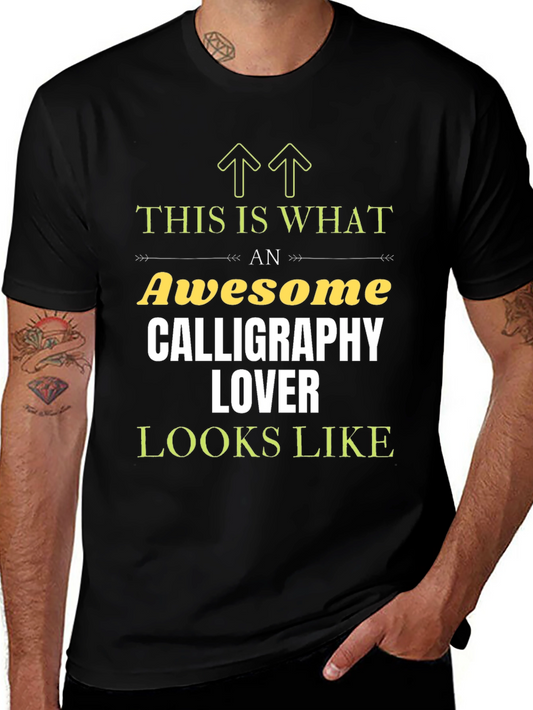 Awesome Calligraphy Lover Graphic T-Shirt