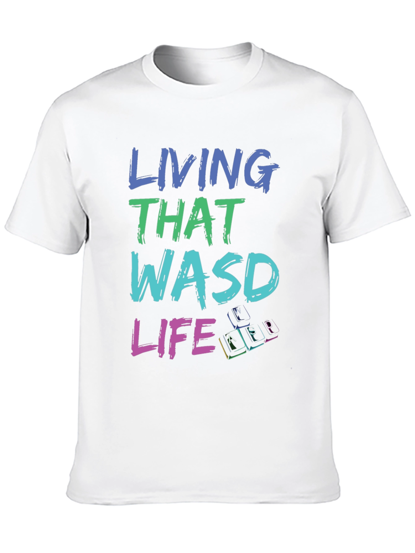 Living That WASD Life Black T-Shirt - Gamer Apparel