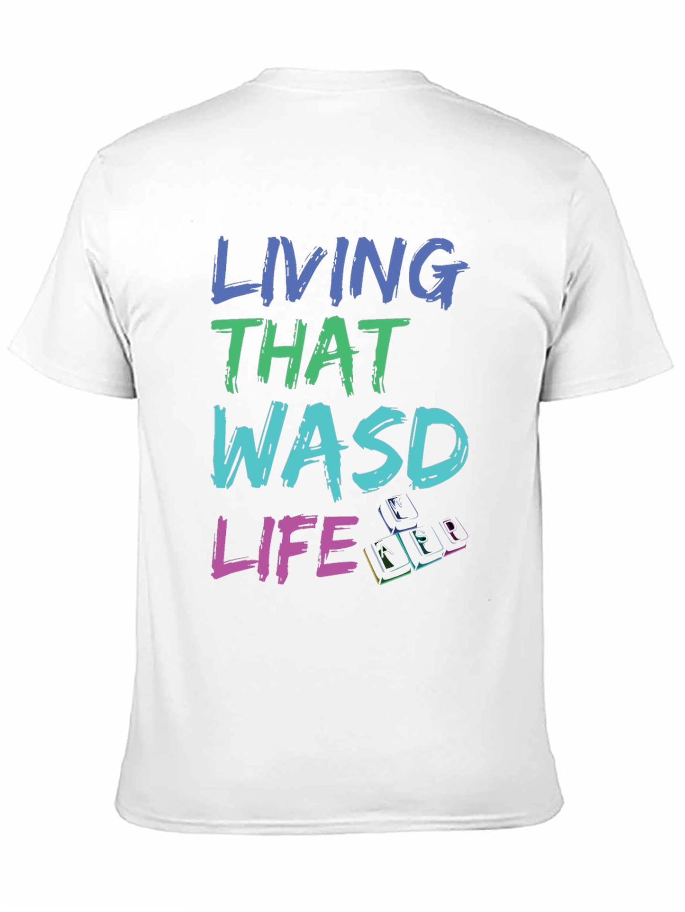 Living That WASD Life Black T-Shirt - Gamer Apparel
