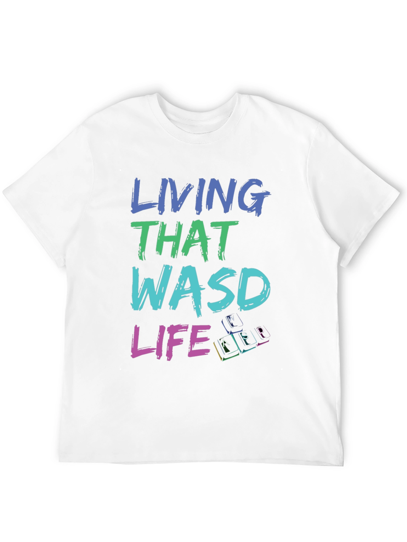 Living That WASD Life Black T-Shirt - Gamer Apparel