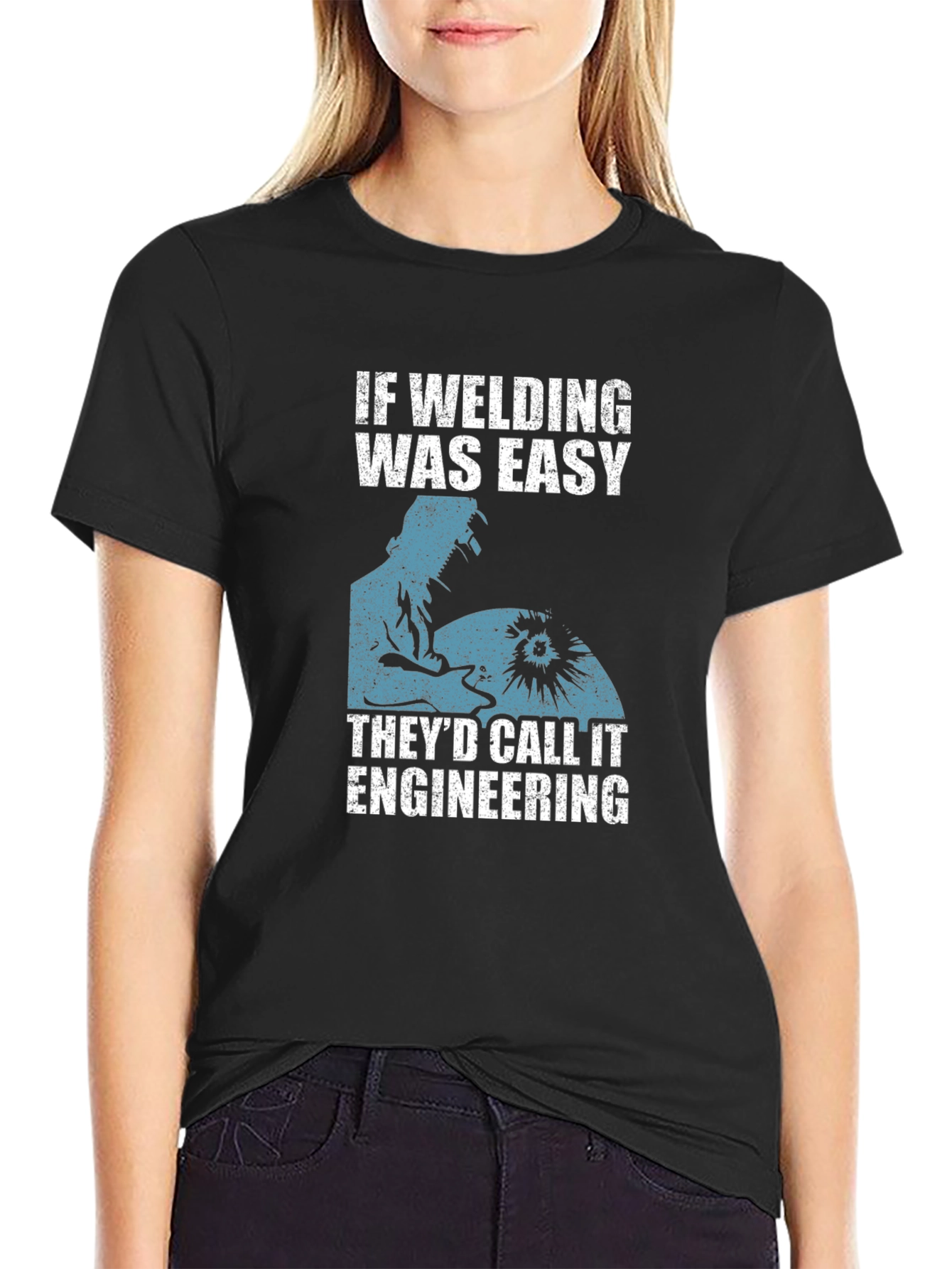 Welding Humor Graphic Tee - Engineer Joke Shirt
