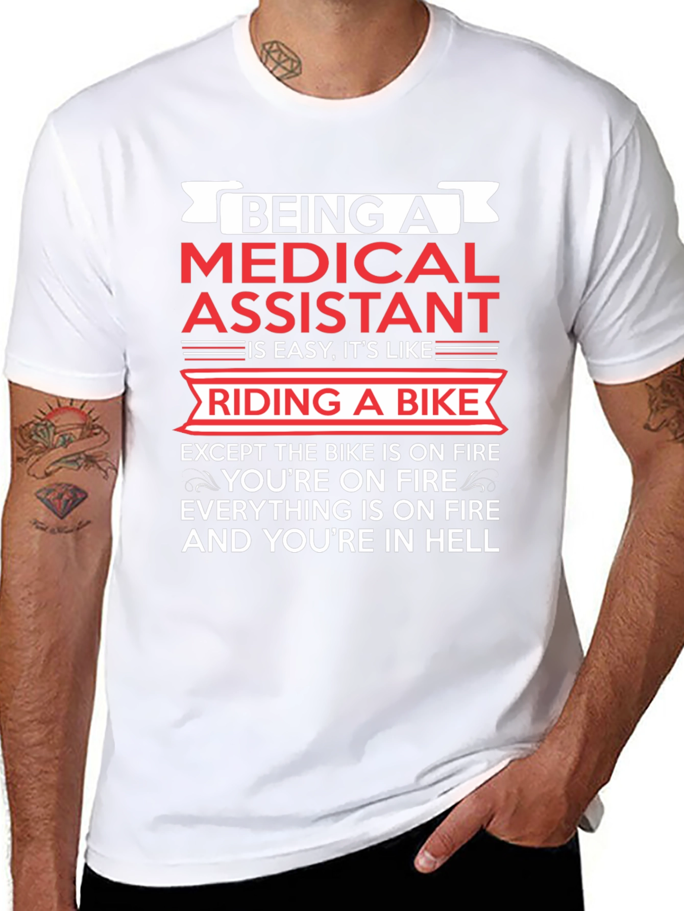 Medical Assistant T-Shirt: Riding a Bike in Hell!