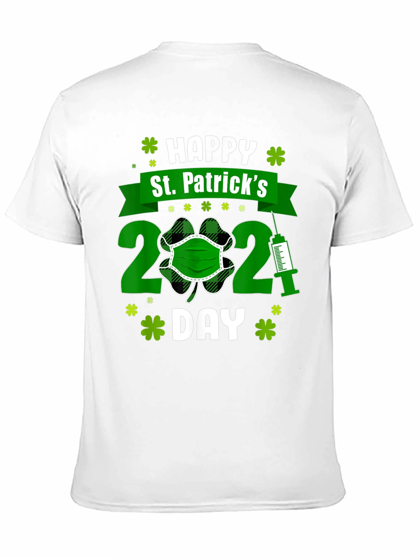 Happy St. Patricks Day 2021 T-Shirt