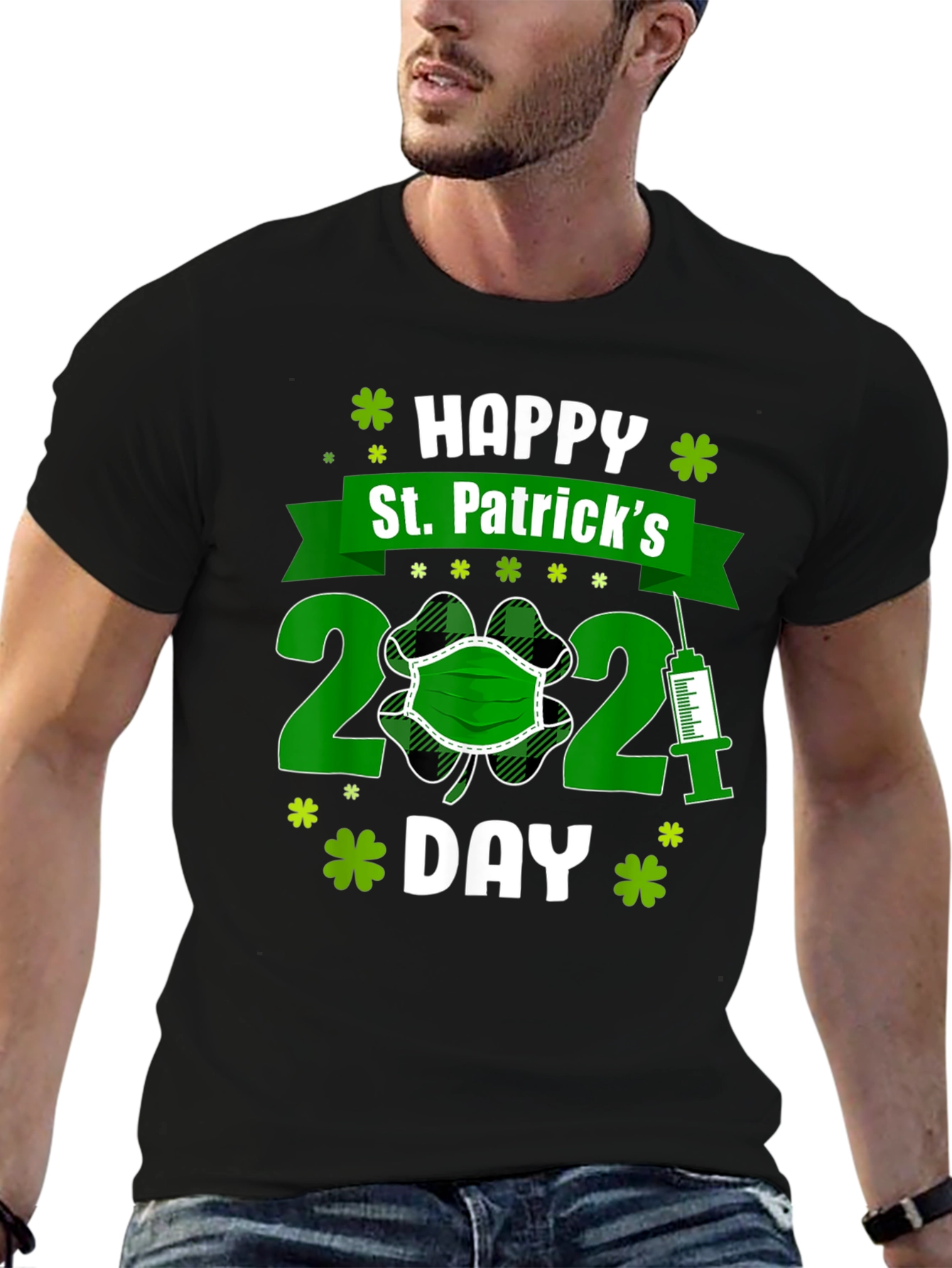 Happy St. Patricks Day 2021 T-Shirt