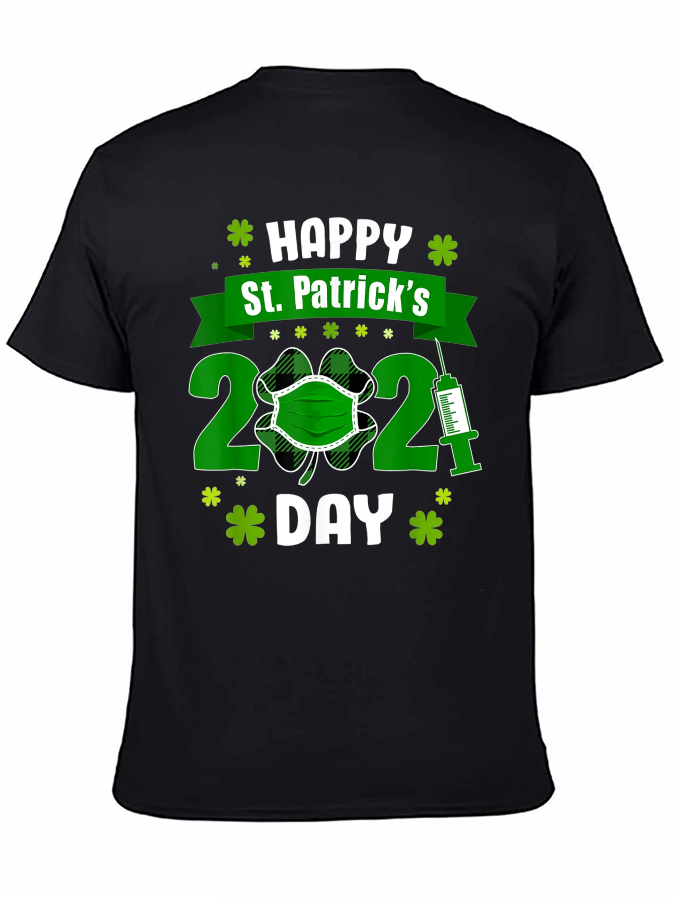 Happy St. Patricks Day 2021 T-Shirt