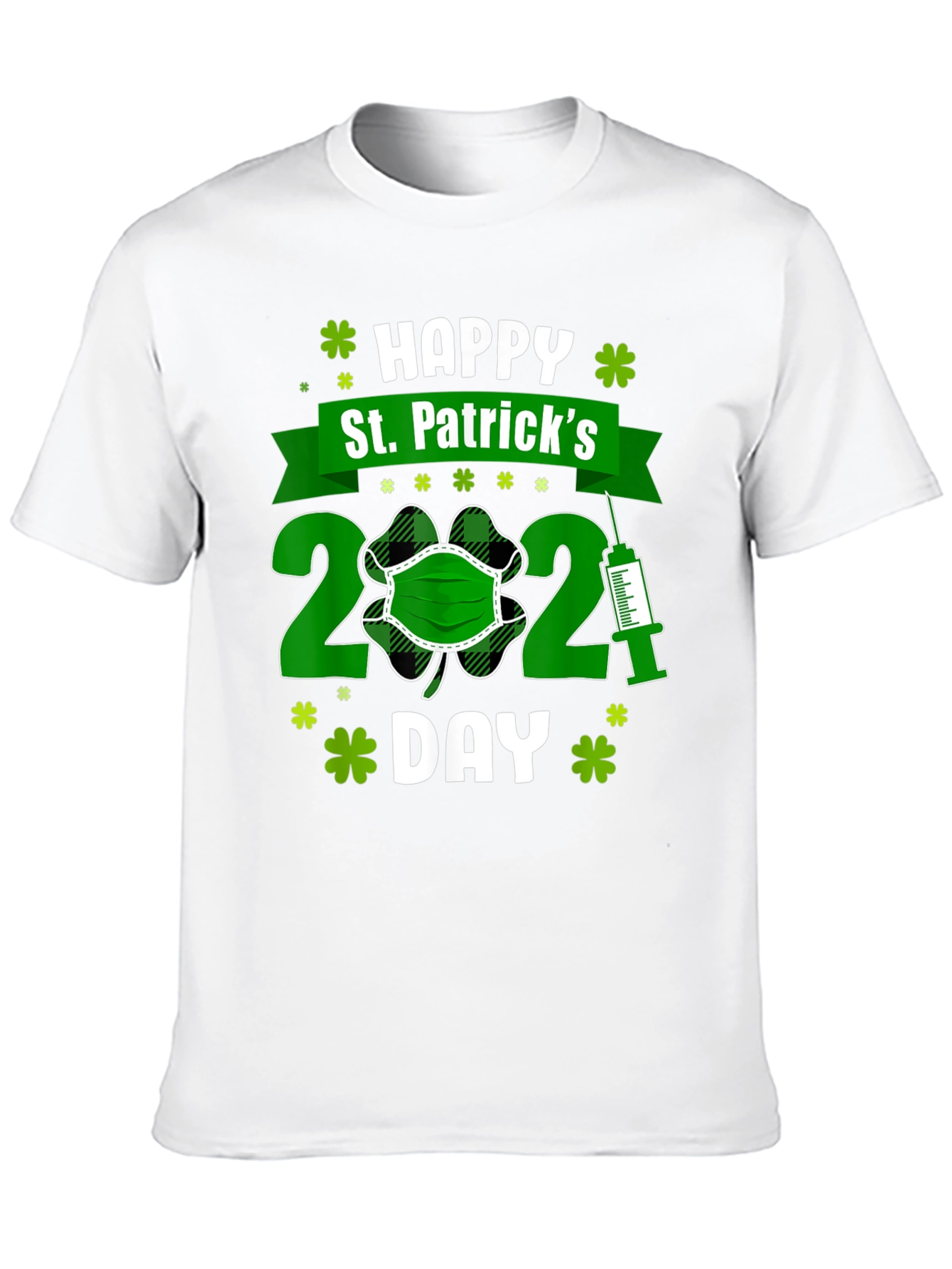 Happy St. Patricks Day 2021 T-Shirt