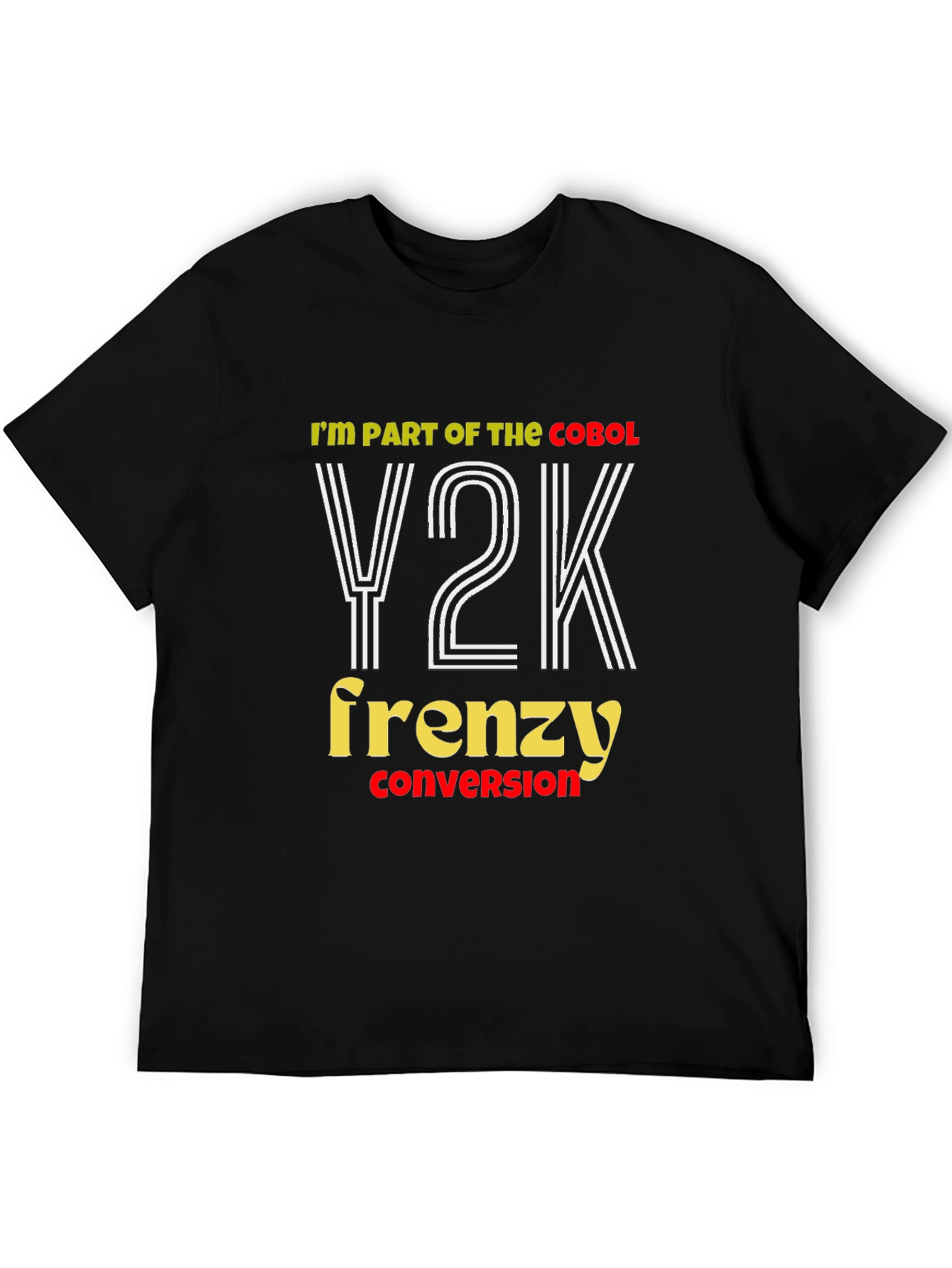 Y2K Frenzy Conversion T-Shirt - Cobol Programmer Tee