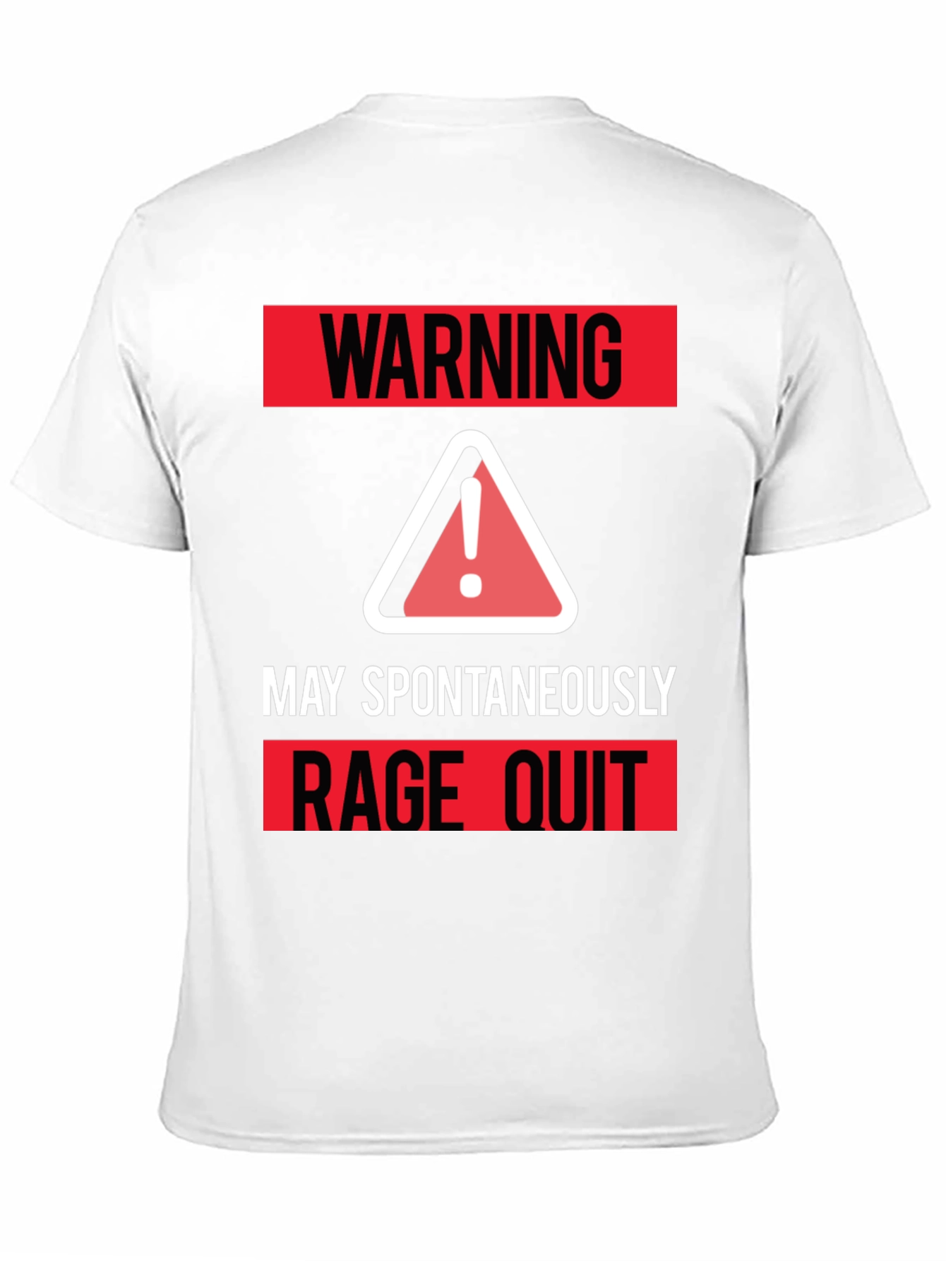 Warning May Spontaneously Rage Quit T-Shirt